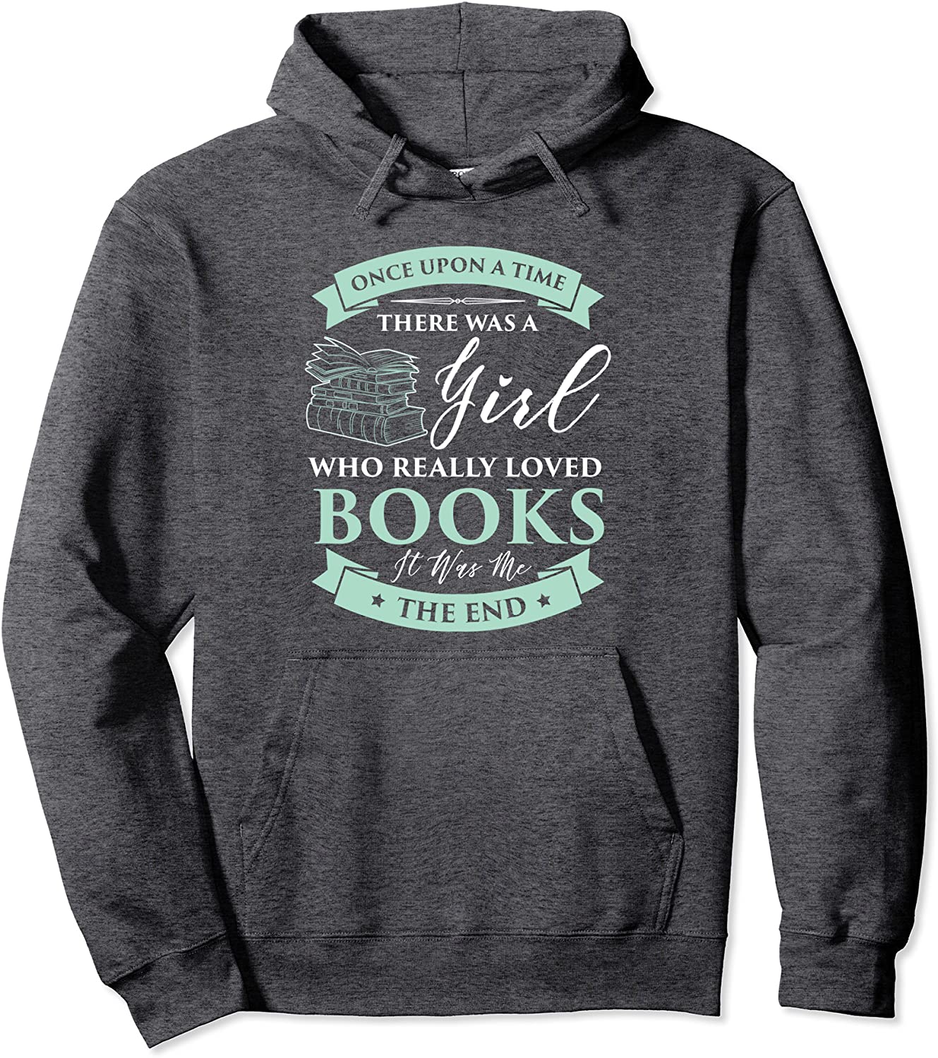 Books loving Girl Hoodie I Read Fairy Tale Bookaholic Idea Pullover Hoodie