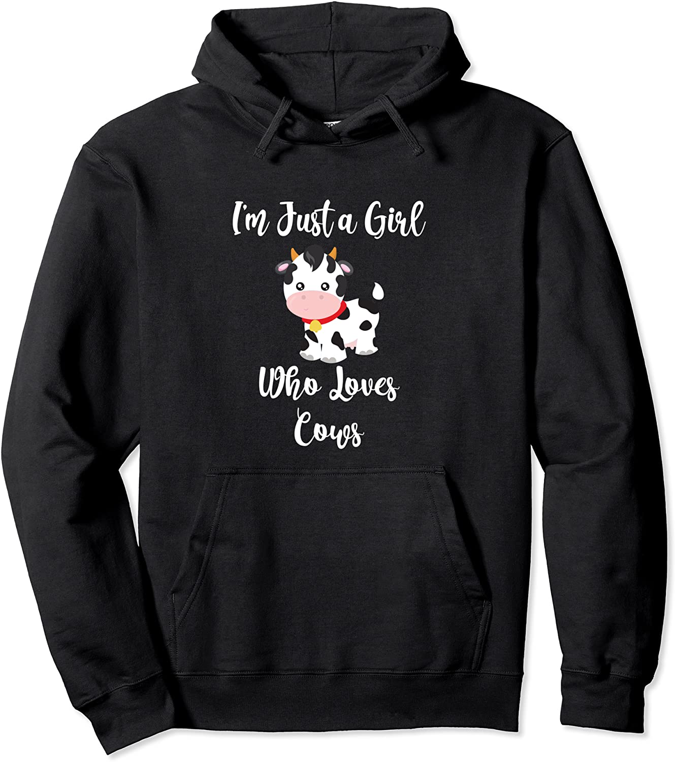 Im Just a Girl Who Loves Cows Pullover Hoodie