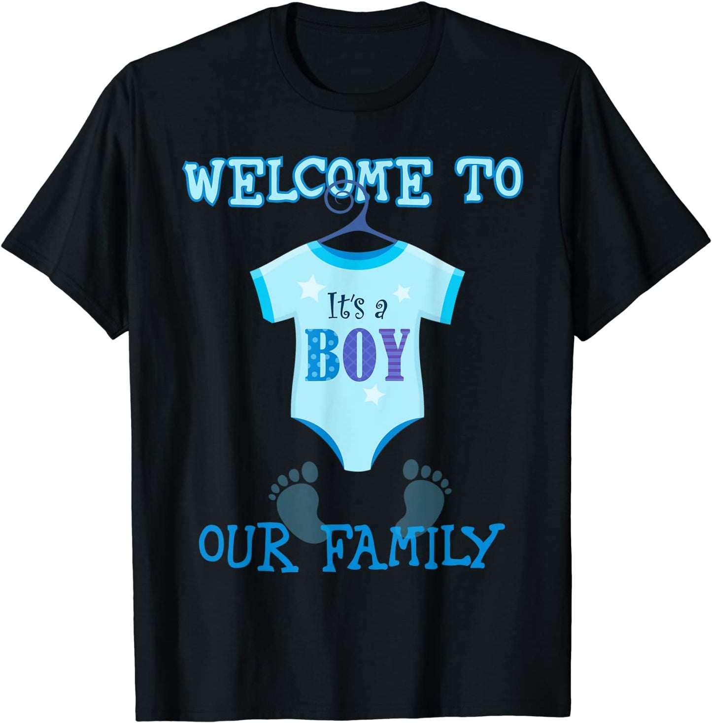 Its A Boy t shirtBaby Shower party tshirt new baby shirt T-Shirt