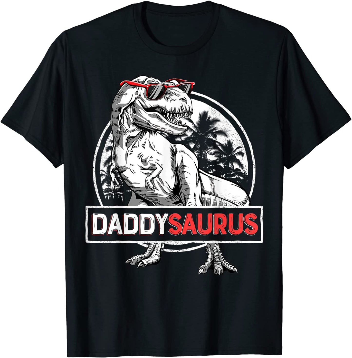 Daddysaurus T shirt Fathers Day Gifts T rex Daddy Saurus Men