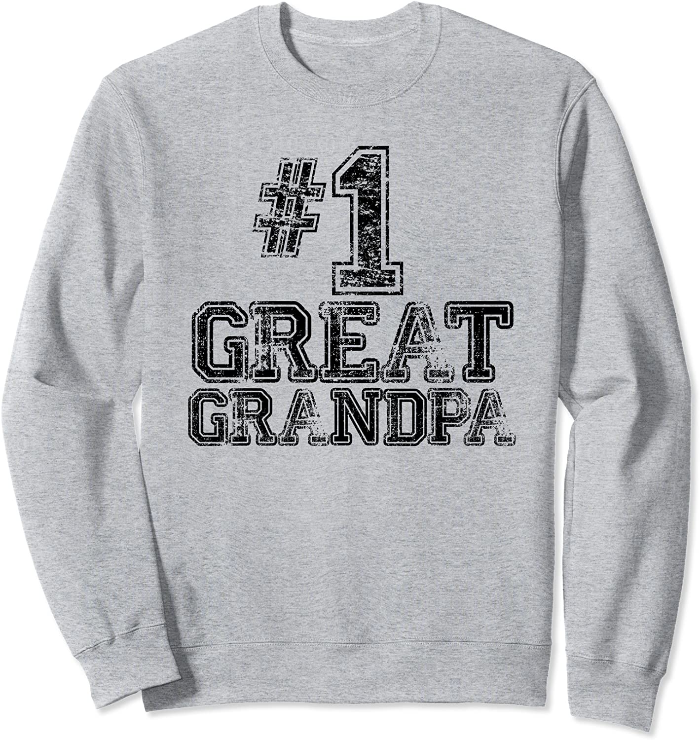 1 Great GrandPa - Number One Sports Fathers Day Gift Sweatshirt