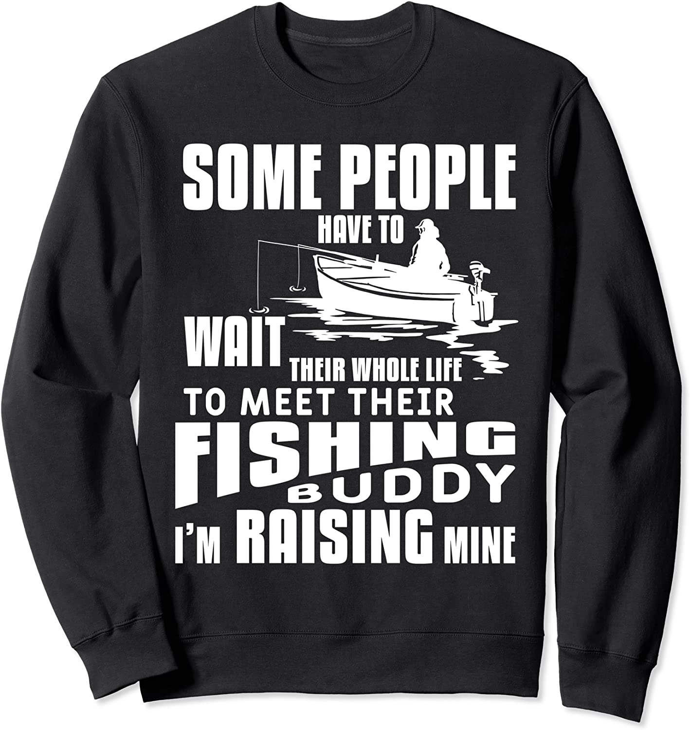 Daddys Fishing Buddy Son Father Fisherman Fish Catching Dad Sweatshirt