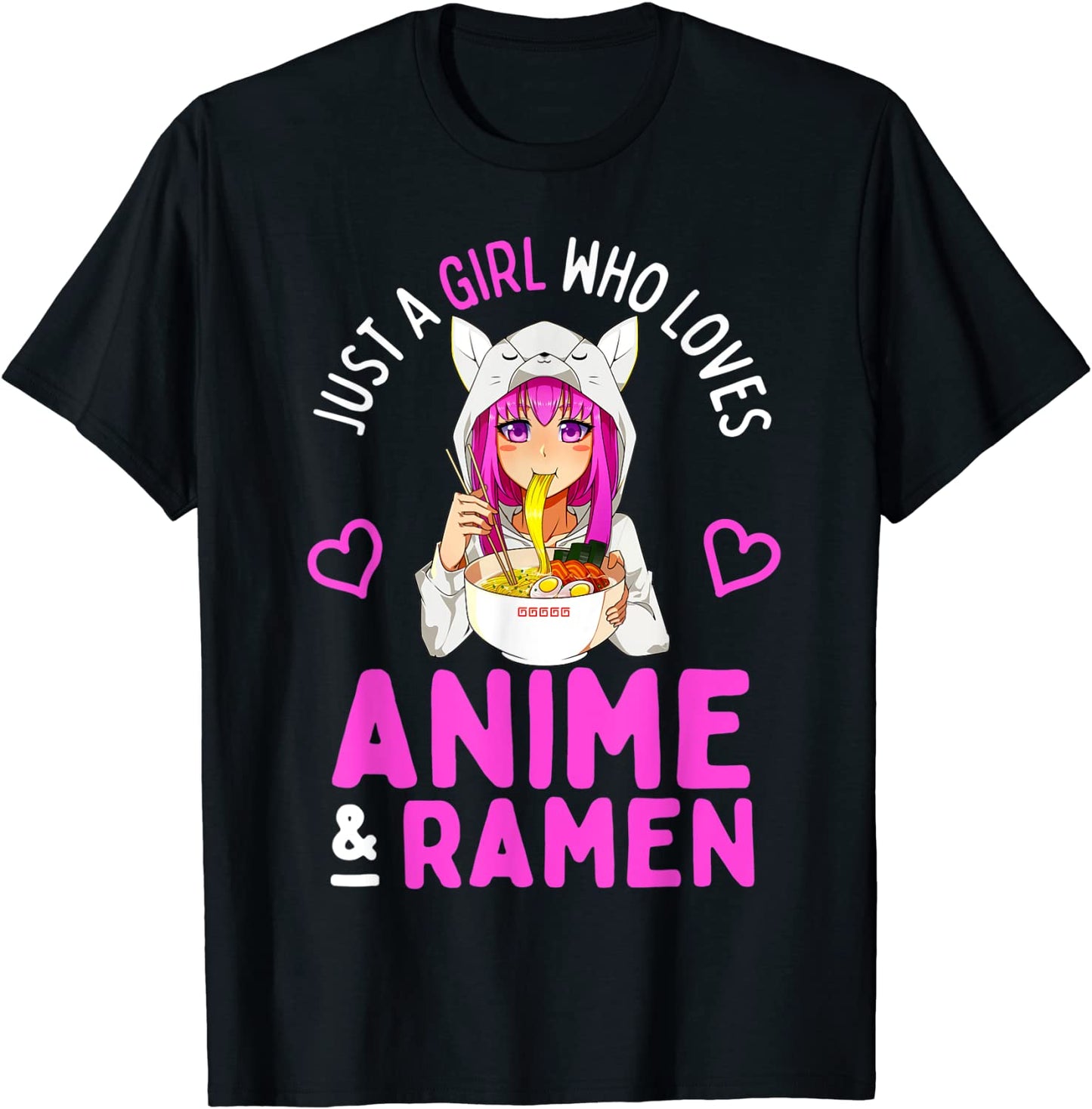 Just a Girl Who Loves Anime and Ramen Bowl Japanese Girls T-Shirt