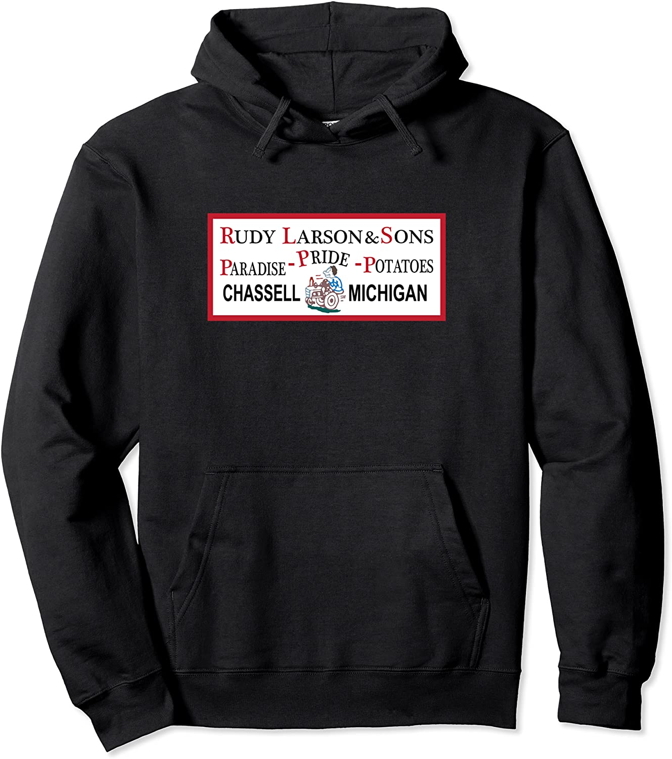 Rudy Larson Sons Potatoes Chassell Michigan Hoodie