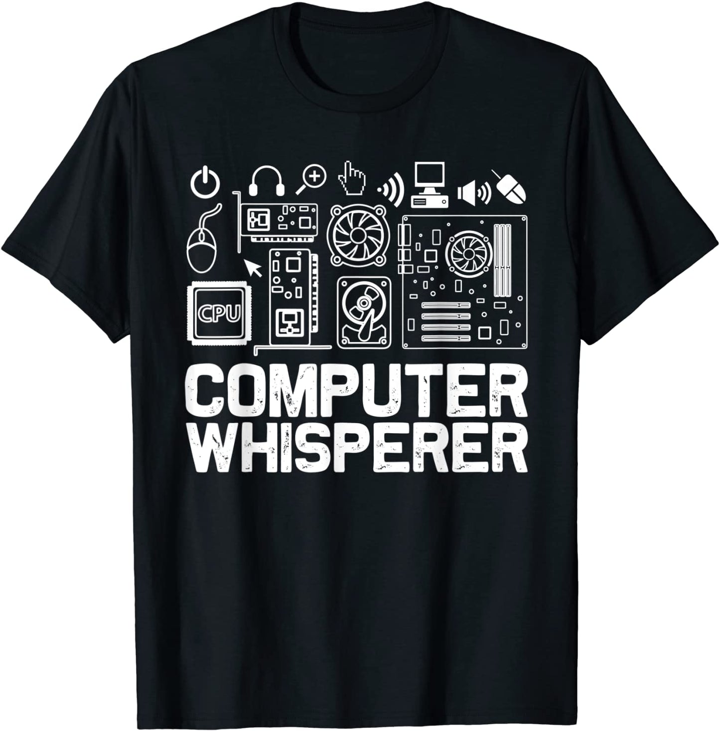 Computer Whisperer Shirt IT Tech Support Nerds Geek T-Shirt T-Shirt