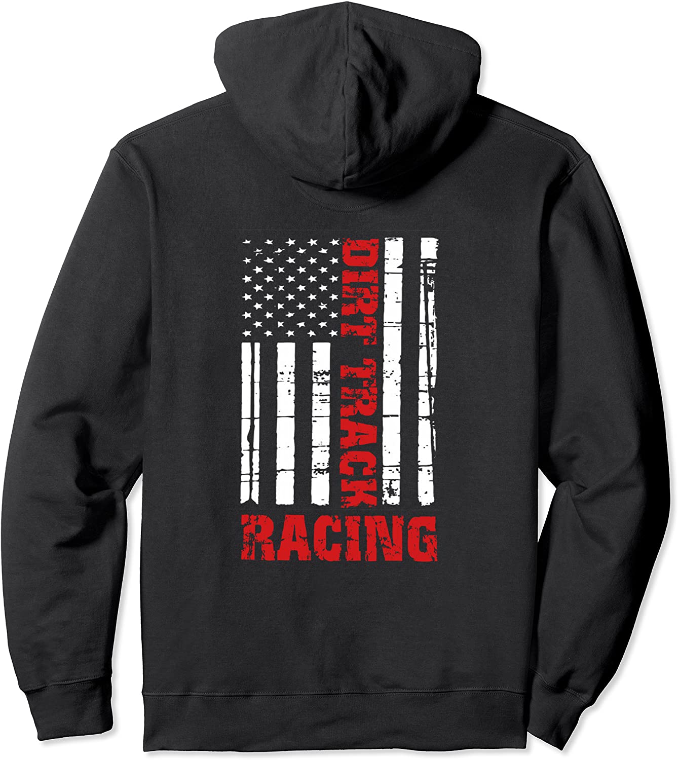 Dirt Track Racing American Flag Hoodie Race Car Racecar