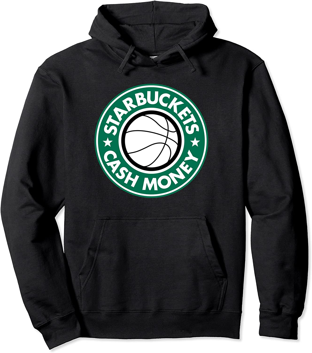 Starbuckets Cash Money Basketball Pullover Hoodie