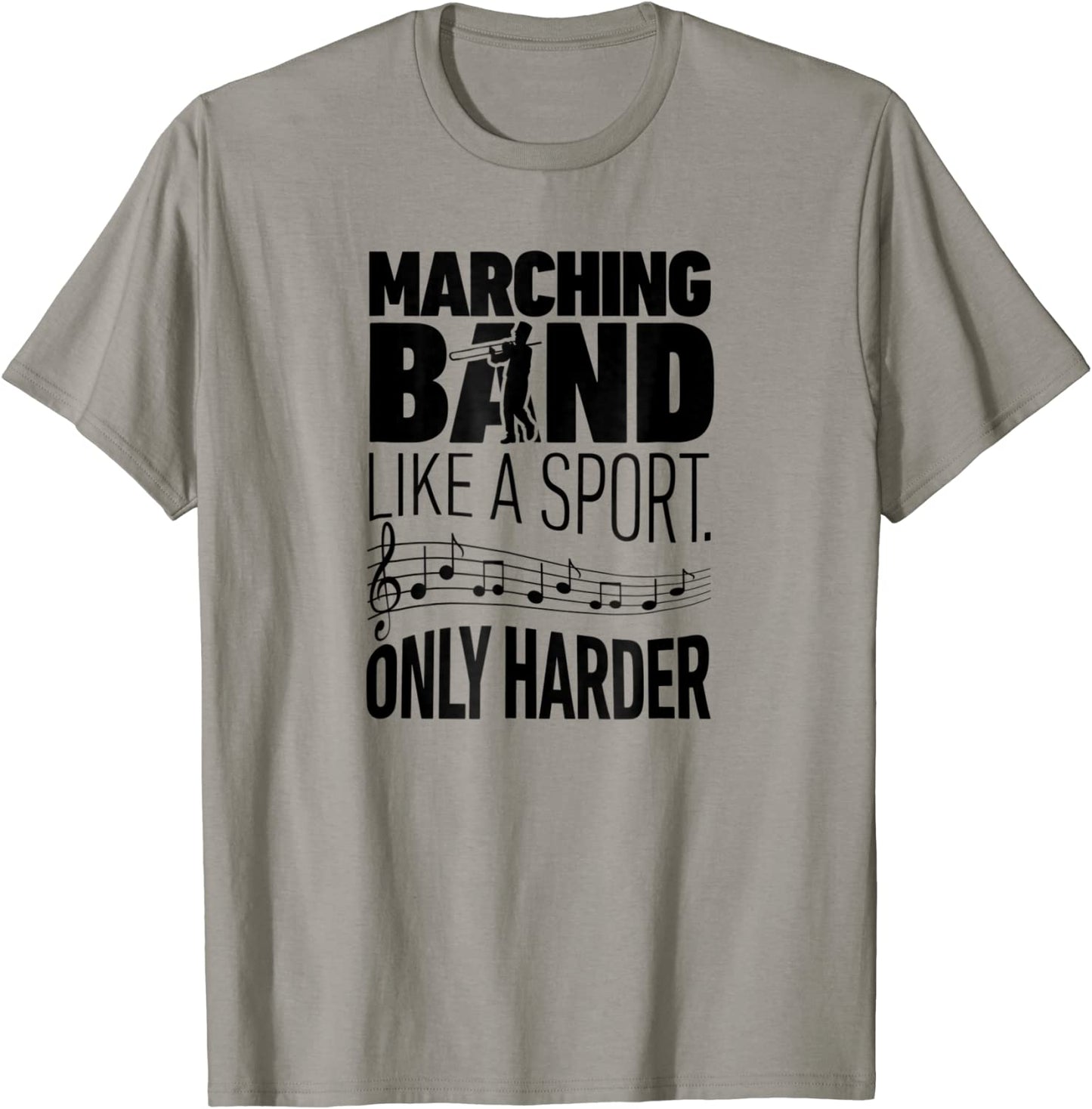 Marching Band Like A Sport Only Harder Trombone T Shirt Camp