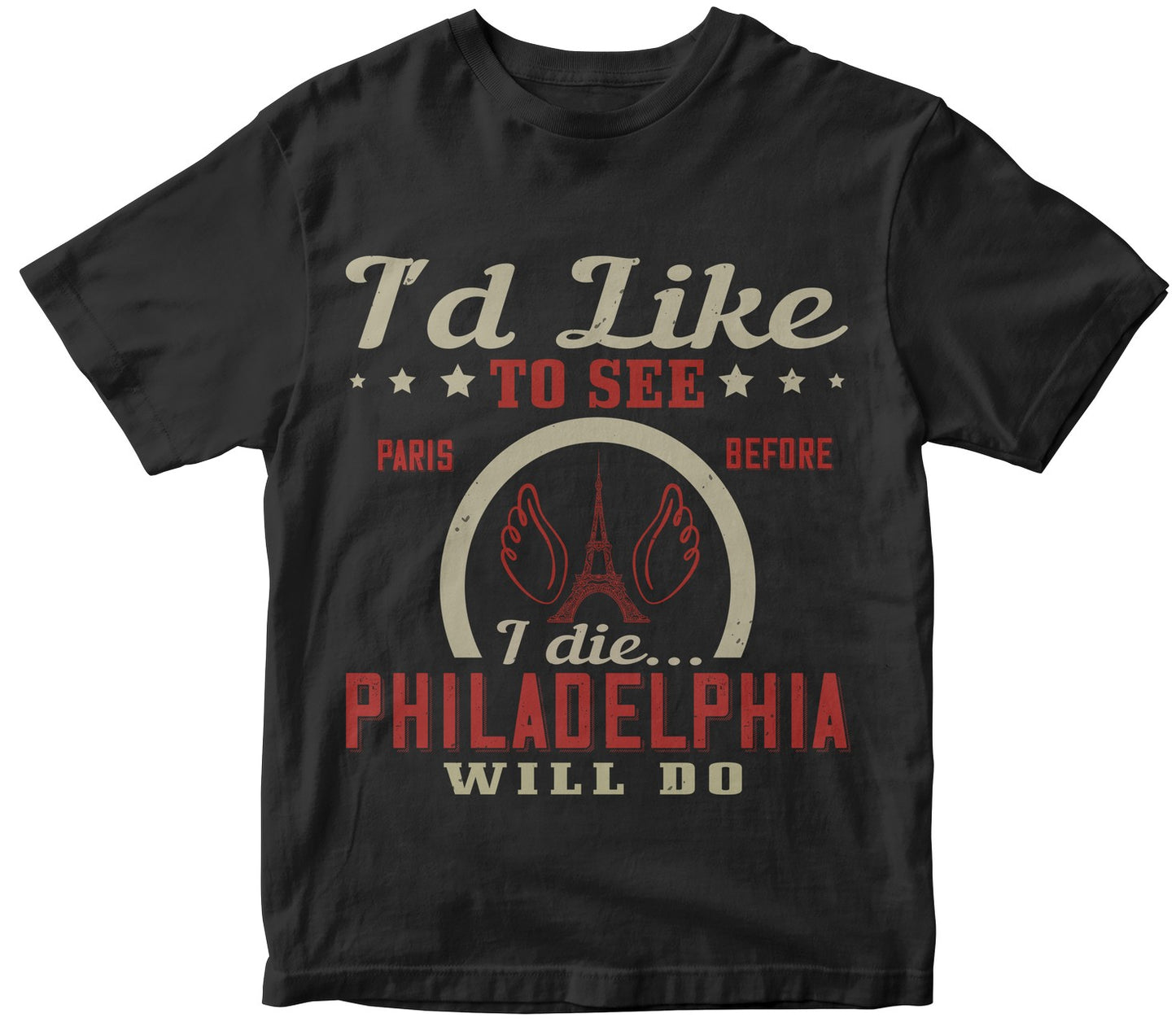 I'D Like To See Paris Before I Die... Philadelphia Will Do