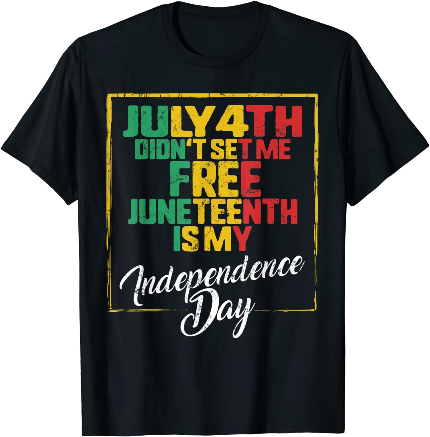 Juneteenth Day Ancestors Free 1776 July 4th Black African T-Shirt