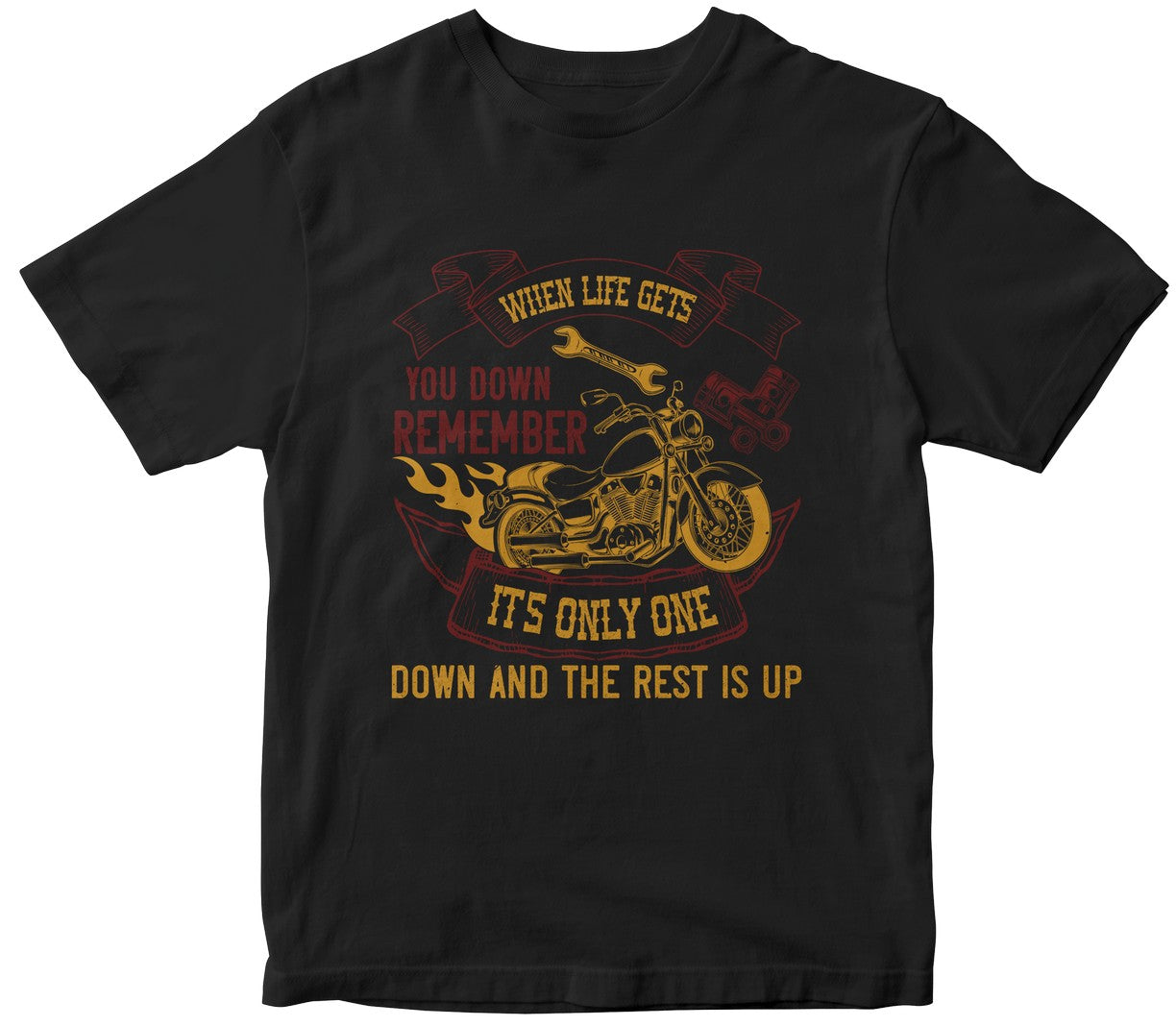 When Life Gets You Down Remember It'S Only One Down And The Rest Is Up