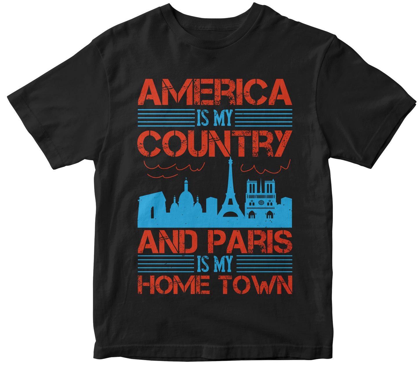America Is My Country, And Paris Is My Home Town