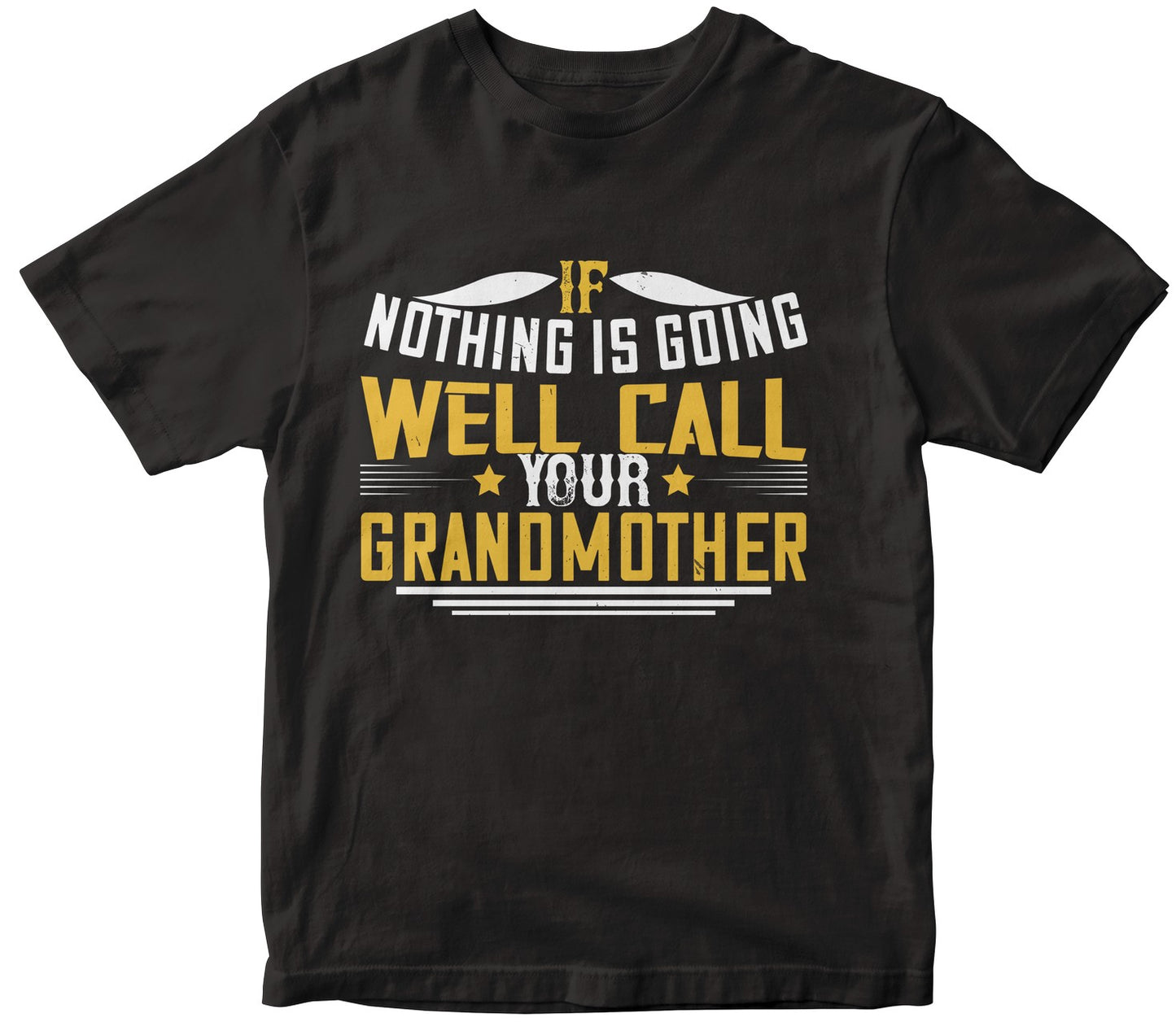 If Nothing Is Going Well, Call Your Grandmother-0