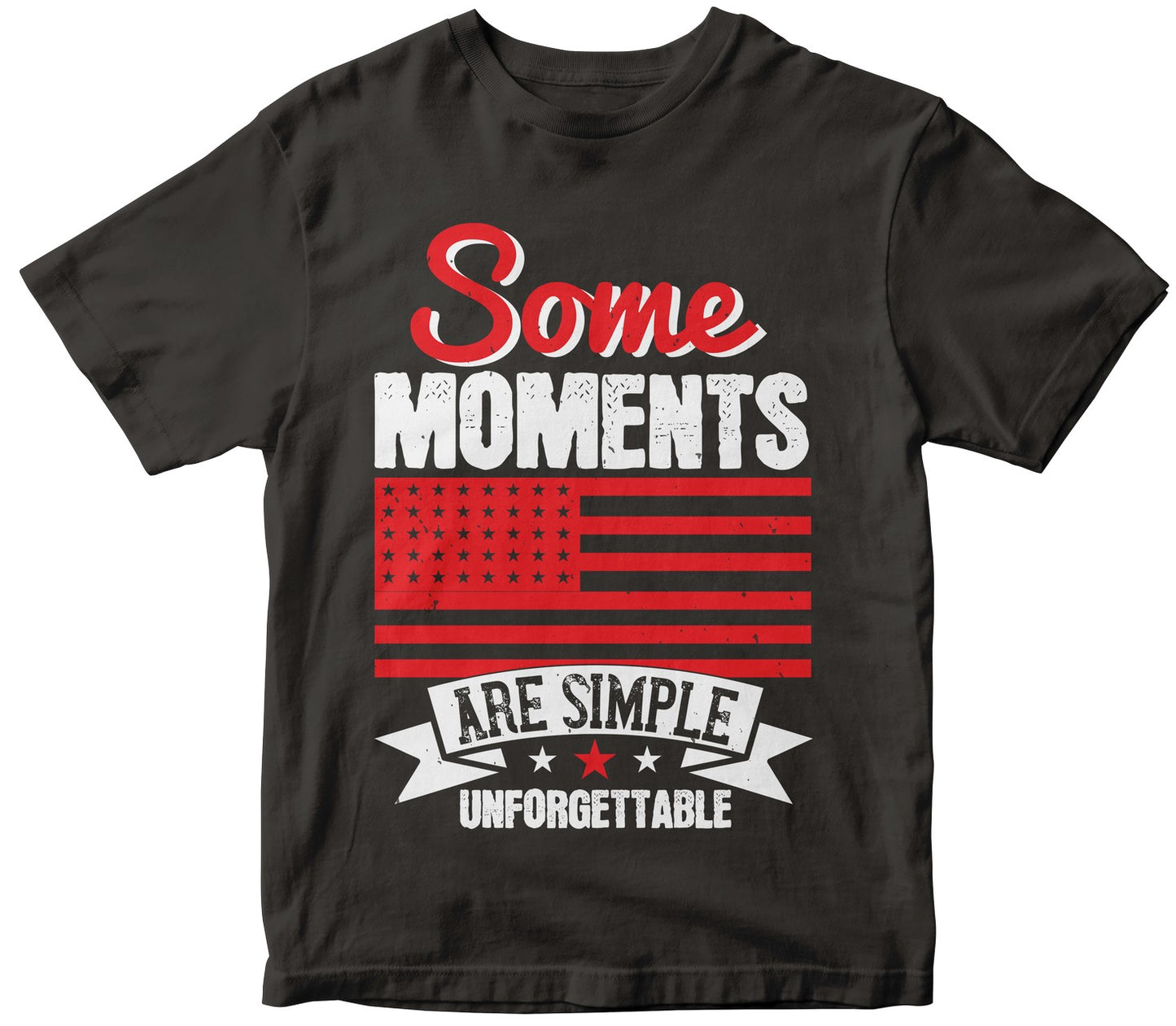 Some Moments Are Simple Unforgettable