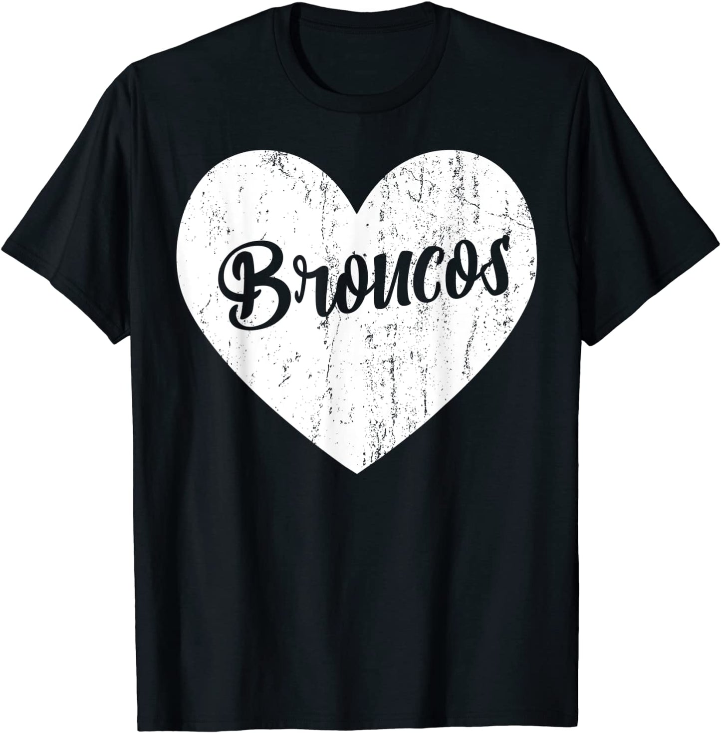 Broncos School Sports Fan Team Spirit Mascot Heart Gift T-Shirt