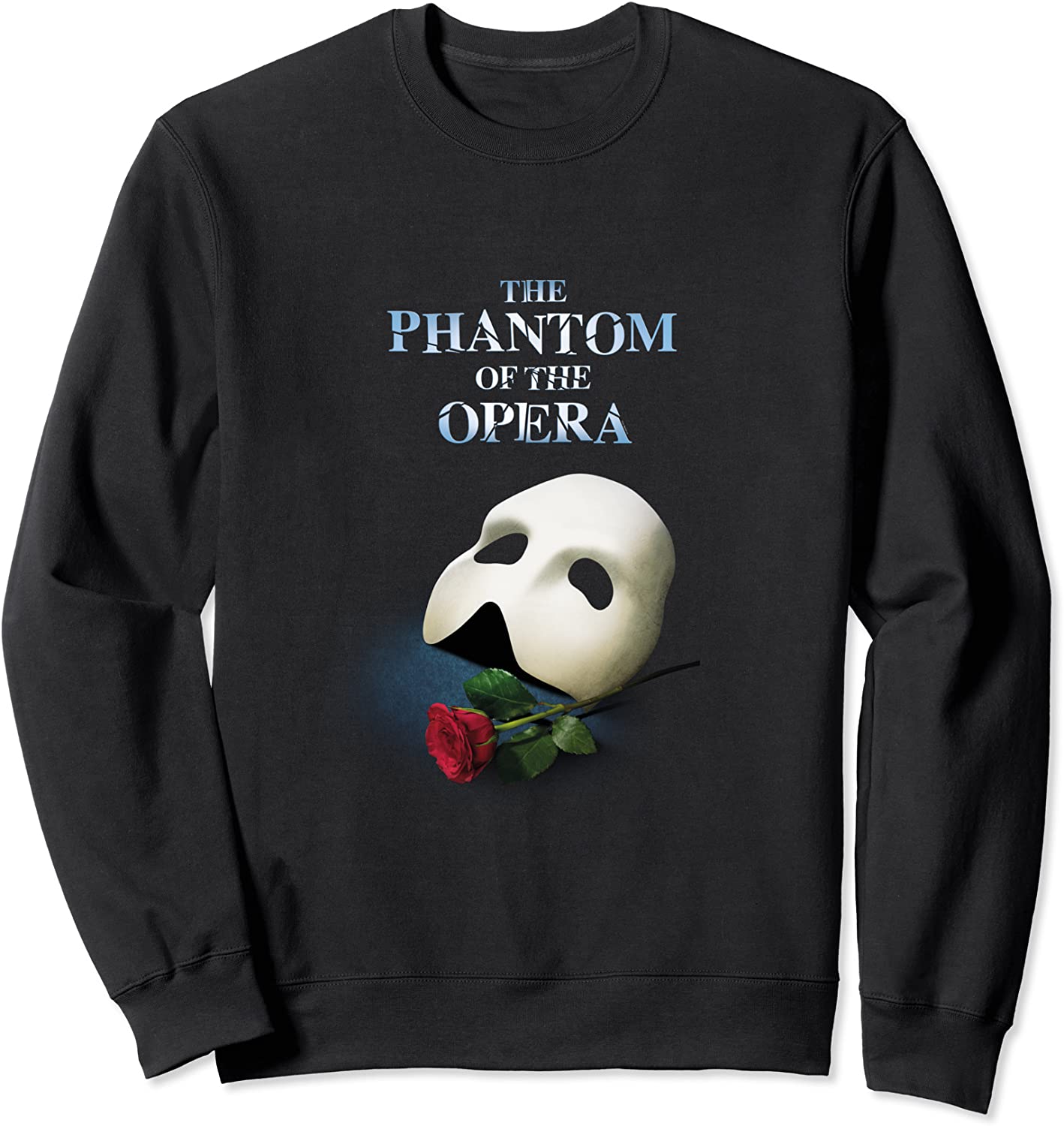 Official Phantom of the Opera Sweatshirt