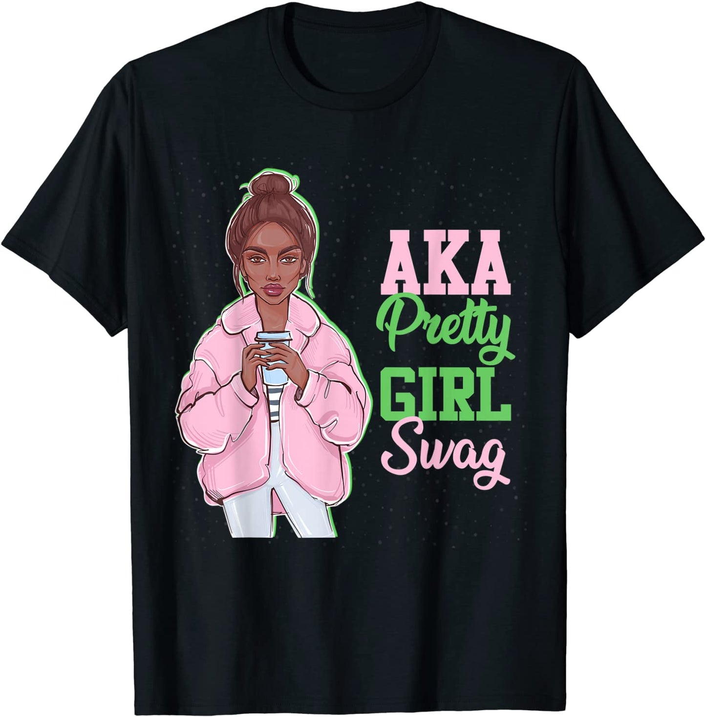 AKA Pretty Girl Swag Sorority Paraphernalia Alpha Kappa Gift T-Shirt