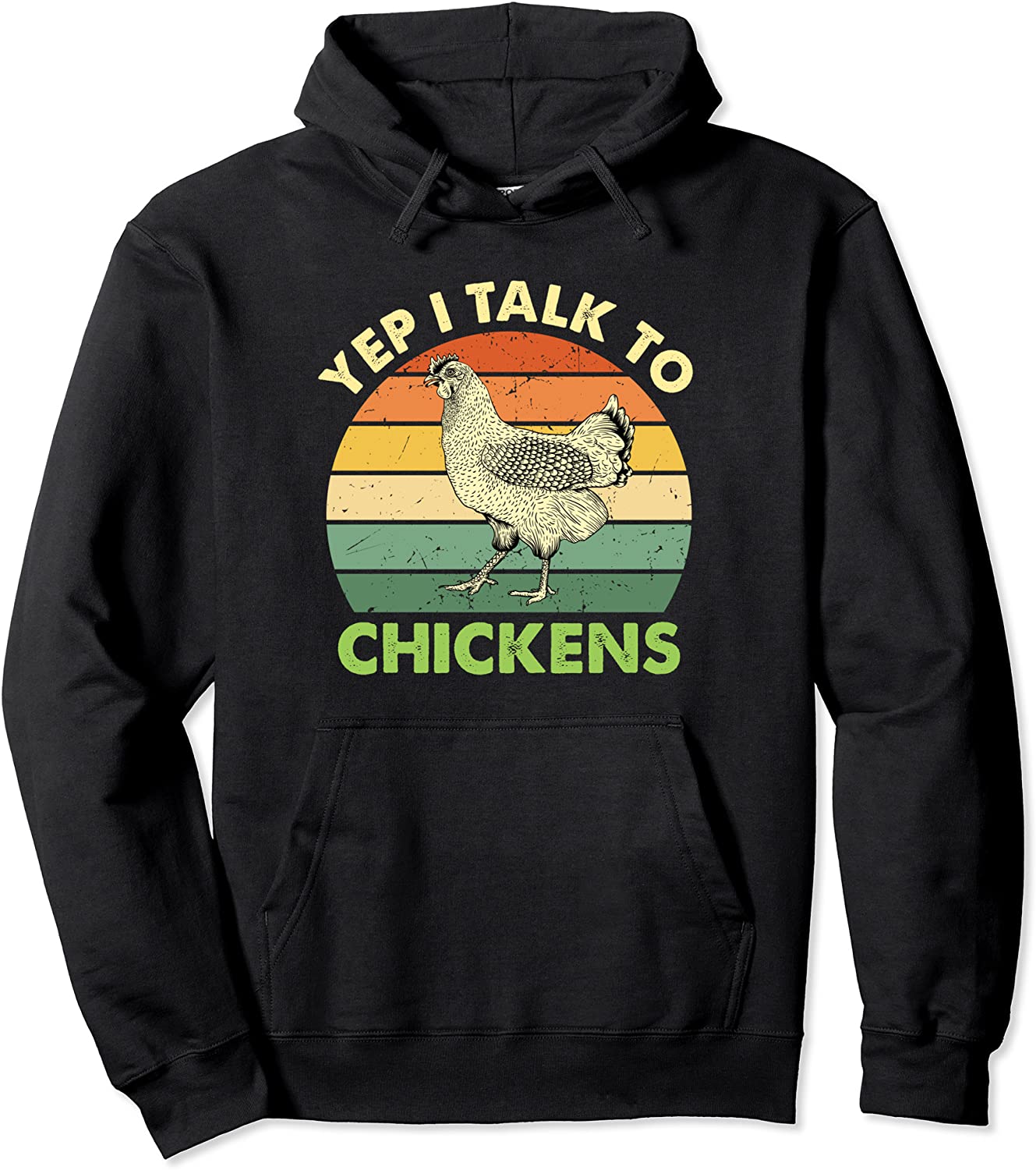 Yep I Talk To Chickens Cute Animal Buffs Pullover Hoodie