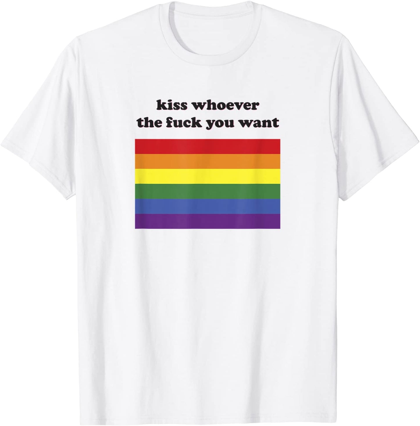 LGBT Rainbow Flag Kiss Whoever The Fuck You Want Aesthetic T-Shirt