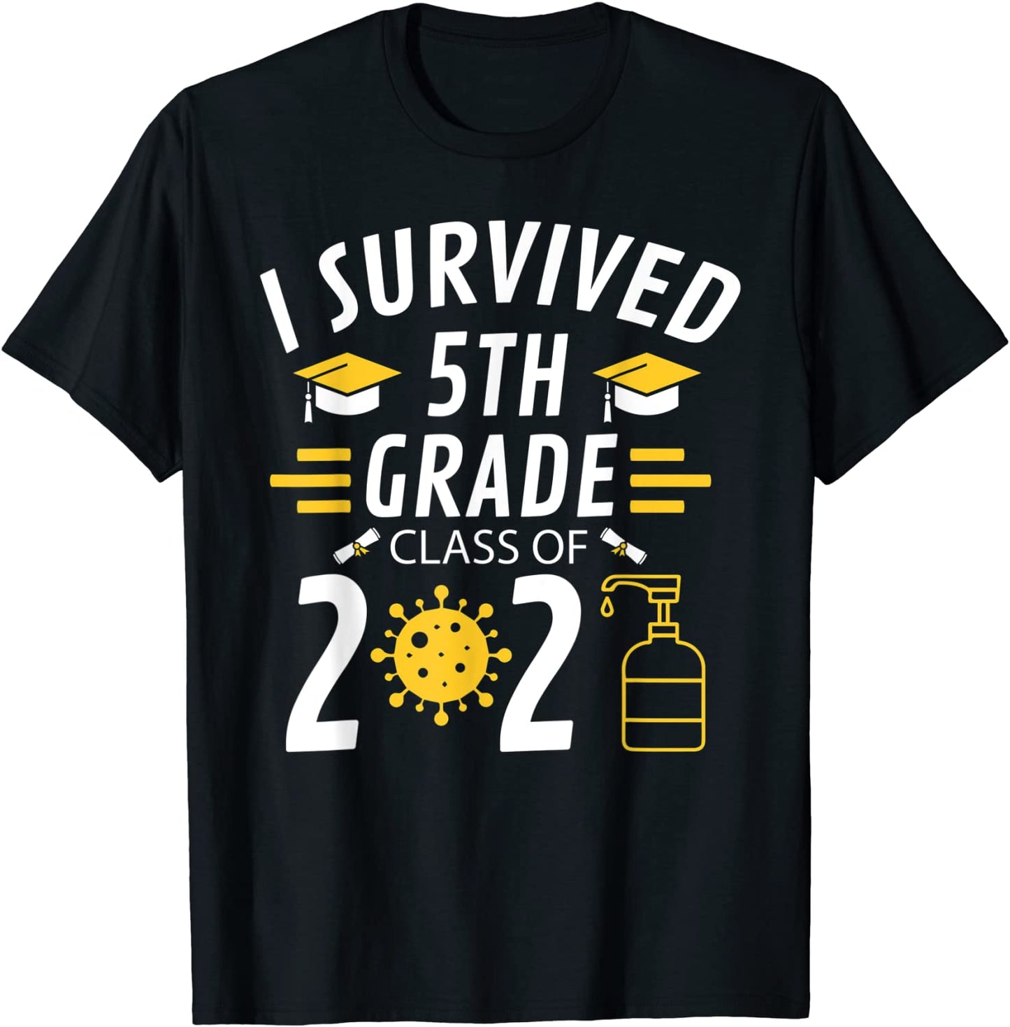 I Survived 5th Grade Class Of 2021 5th Grade Graduation T-Shirt