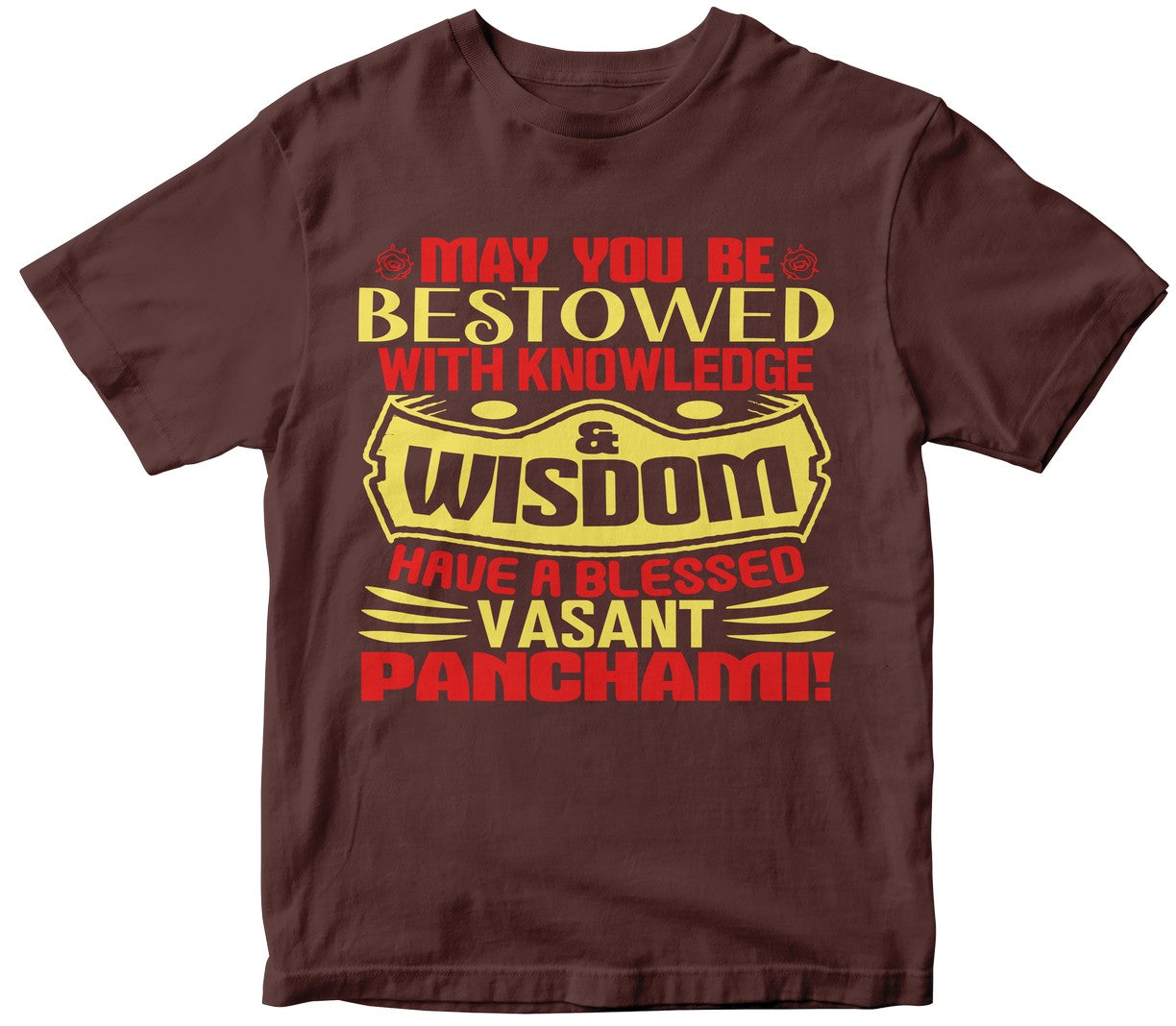 May You Be Bestowed With Knowledge And Wisdom