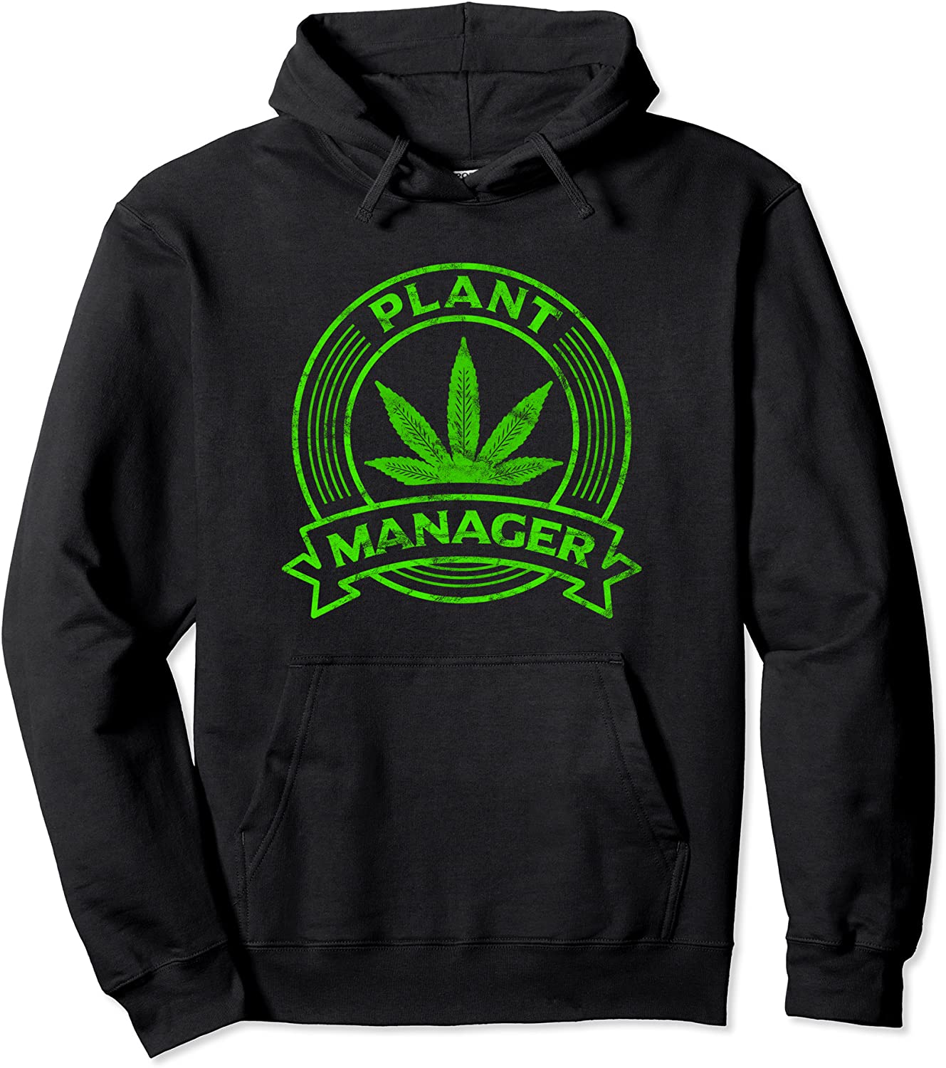 Cannabis Hoodie Marijuana Weed Pot Plant Manager Clothes Pullover Hoodie