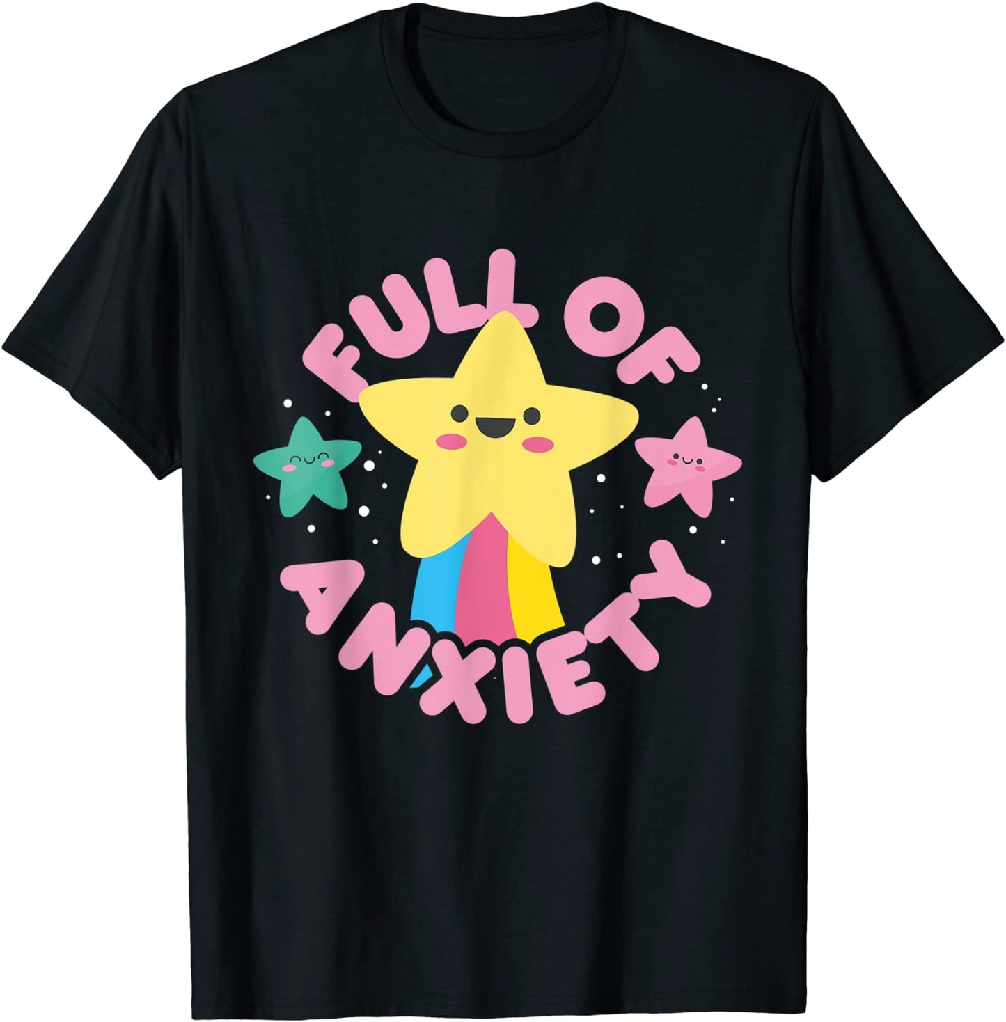 Full of Anxiety Cute Kawaii Kawaii Goth Pastel Goth T-Shirt