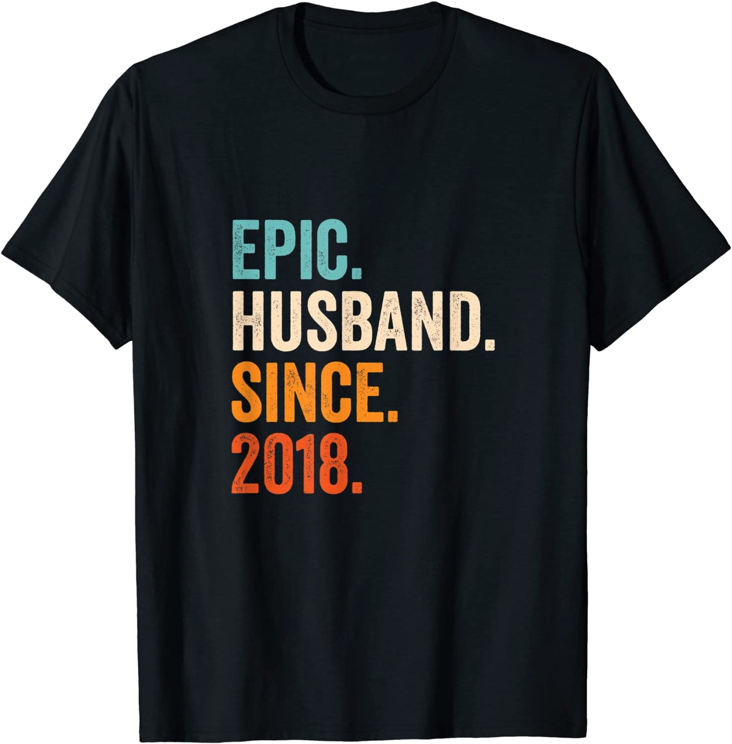 Mens Epic Husband Since 2018 3rd wedding anniversary 3 years T-Shirt