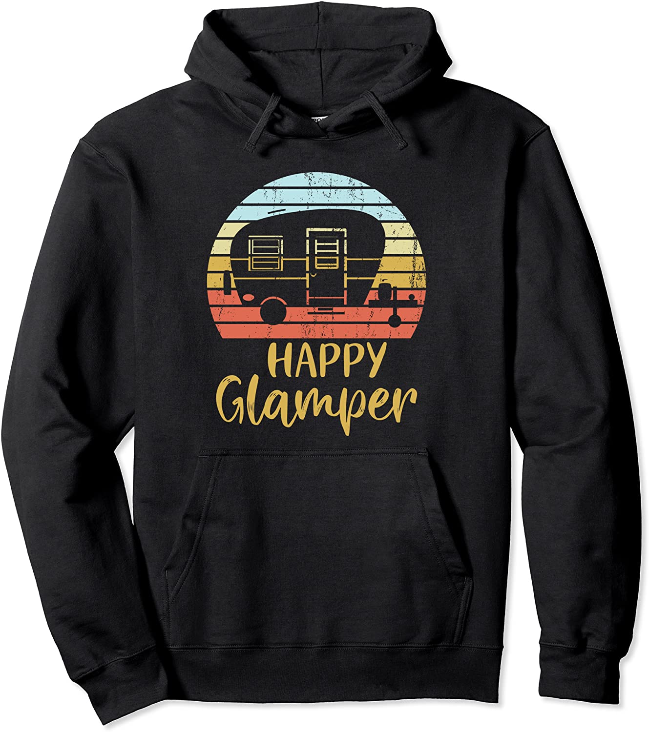 Happy Glamper Funny Glamping Glamper Queen of the Camper Pullover Hoodie