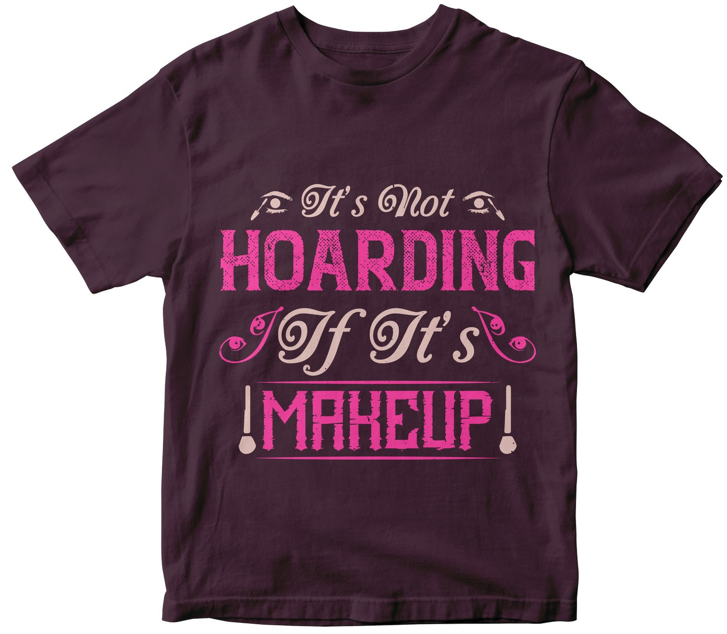 It’S Not Hoarding If It’S Makeup