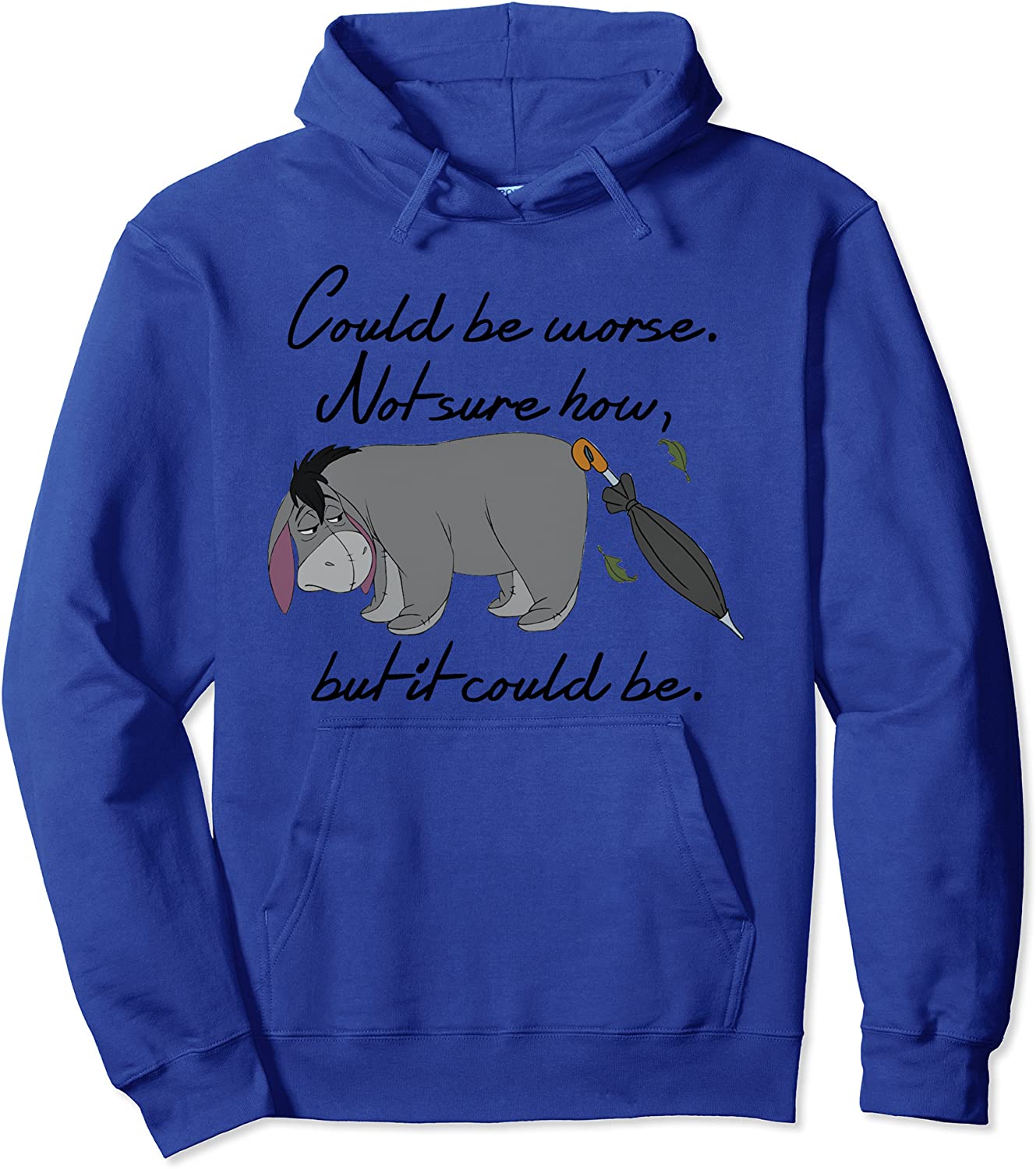 Disney Winnie the Pooh Eeyore Could be Worse Pullover Hoodie