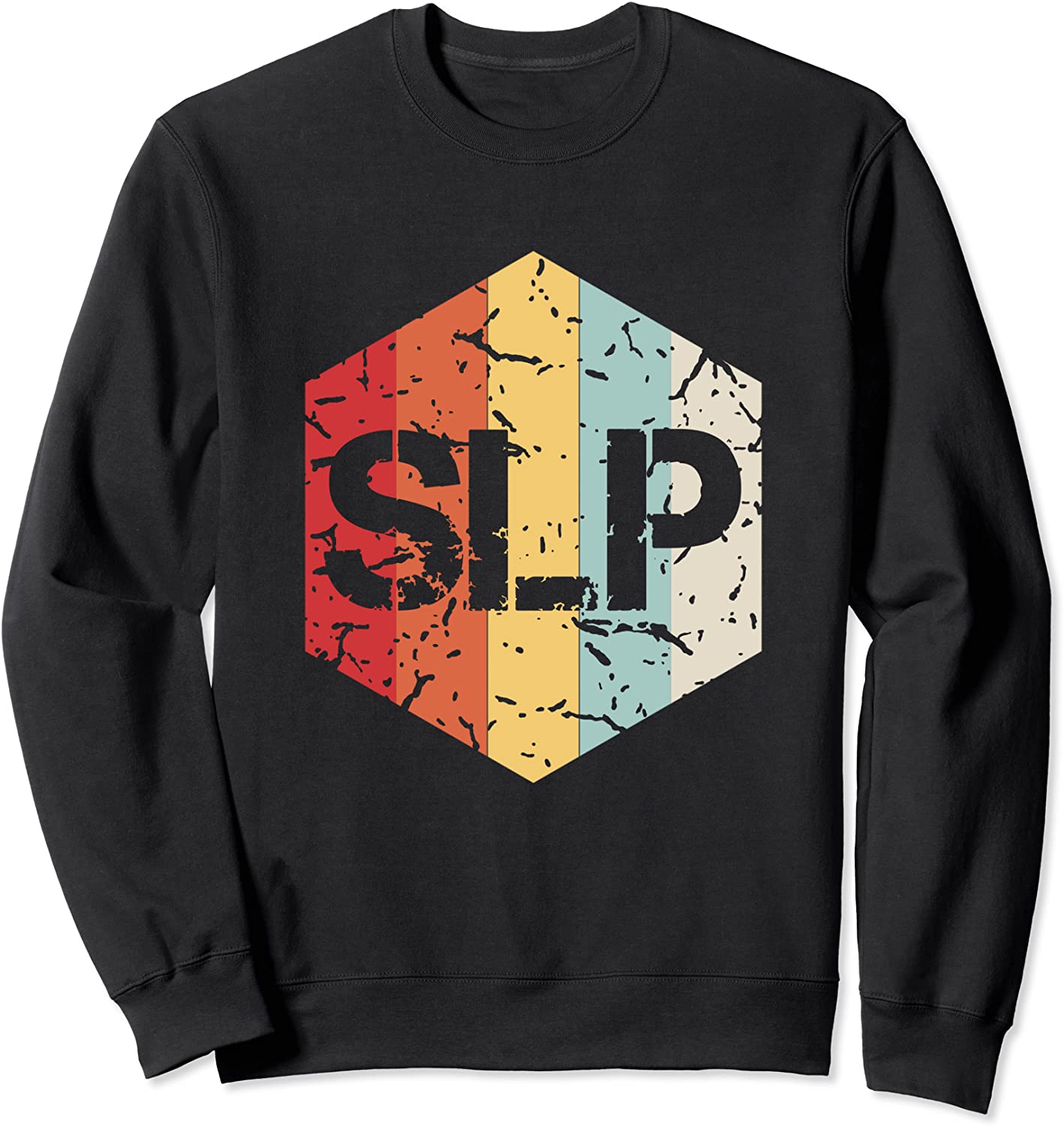Retro SLP Speech Language Pathologist Therapist Gift Sweatshirt