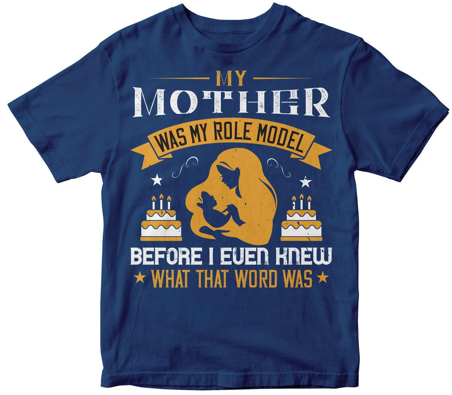 My Mother Was My Role Model