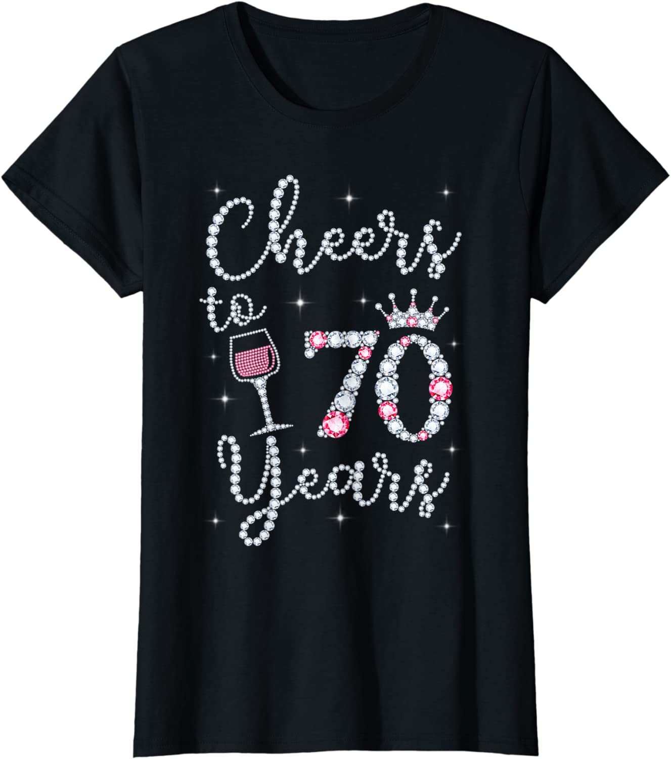 Womens Cheers to 70 Years 1949 70Th Birthday Gift Tee For Womens T-Shirt