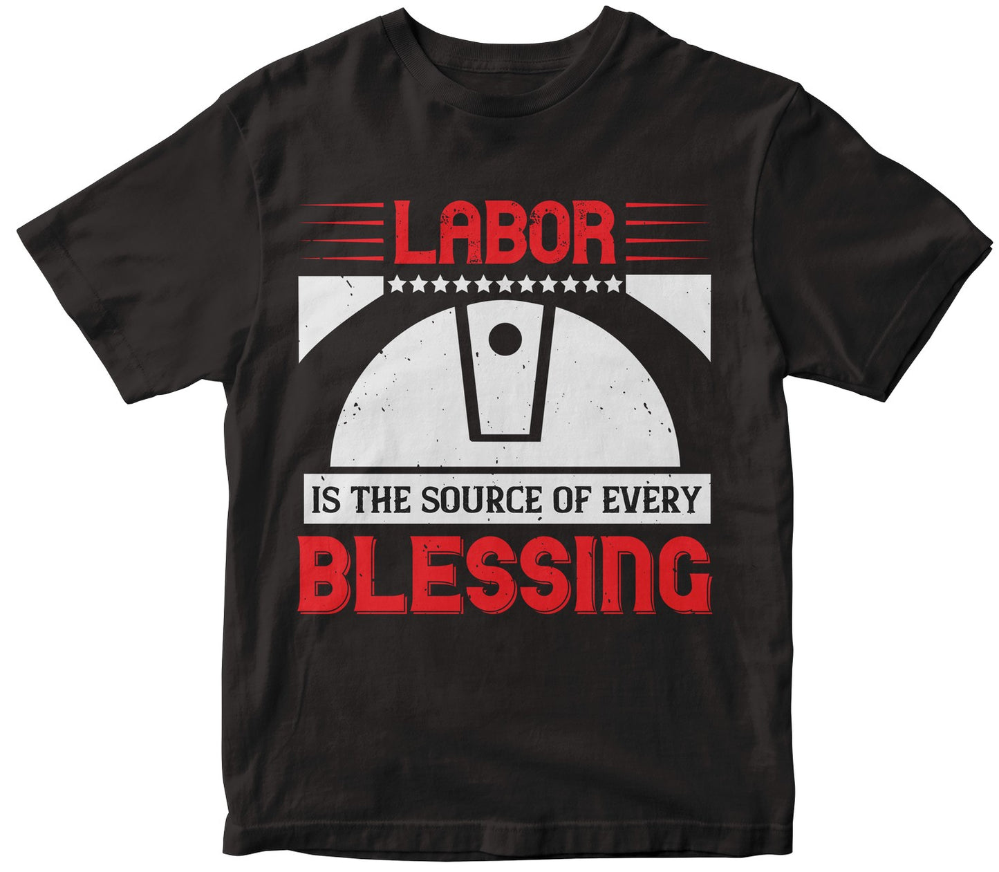Labor Is The Source Of Every Blessing-0