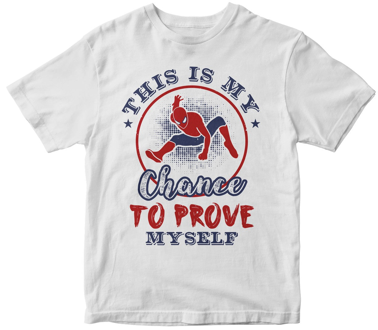 This Is My Chance To Prove Myself