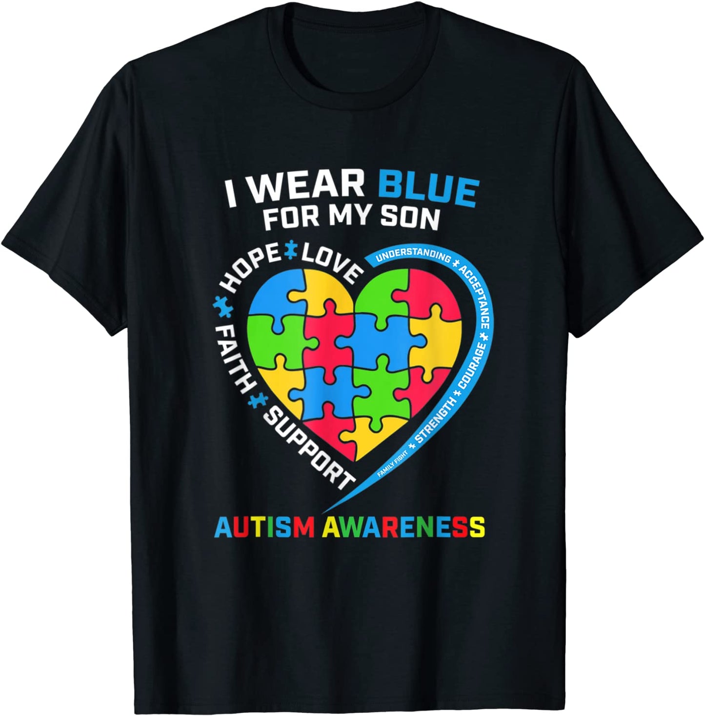 I Wear Blue For My Son Autism Awareness T-Shirt