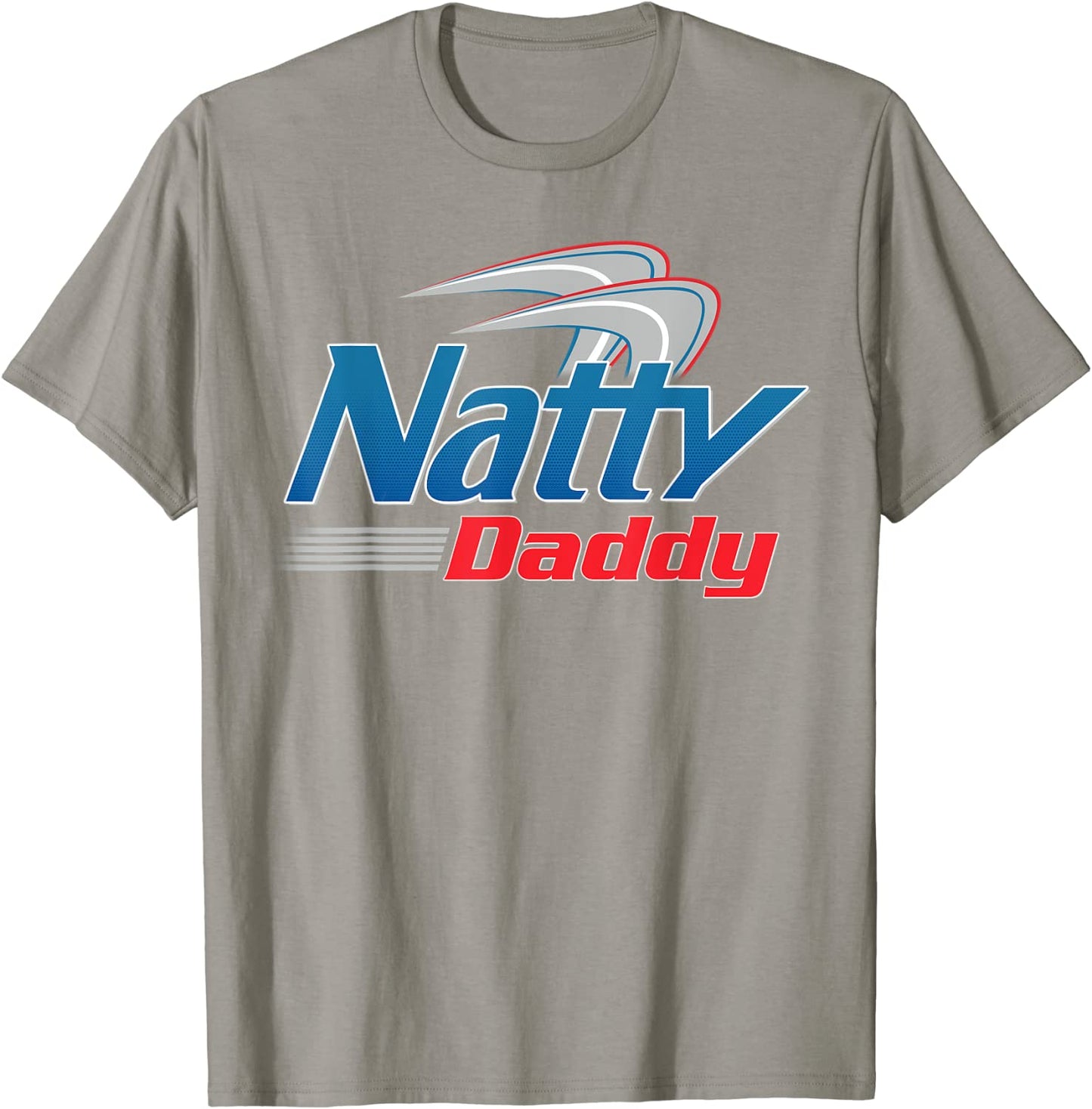 Natty Daddy T-Shirt