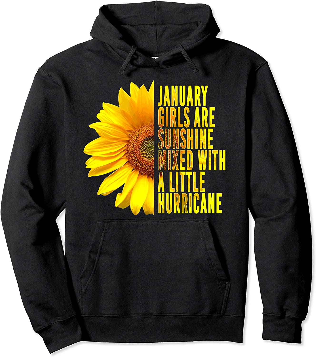 January Women Birthday Gift Sunflower Funny Cute Quote Pullover Hoodie