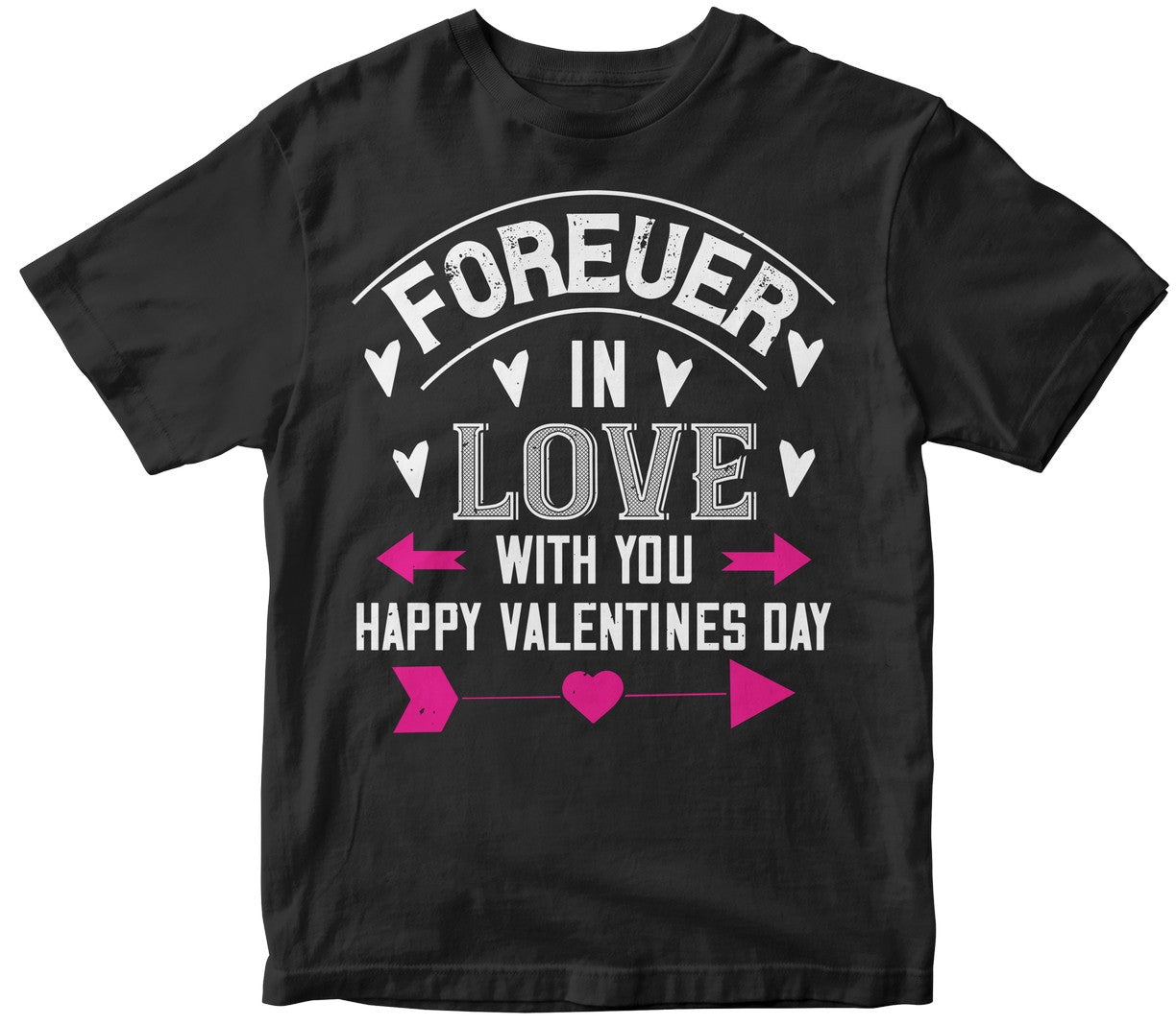 Forever In Love With You Happy Valentines Day