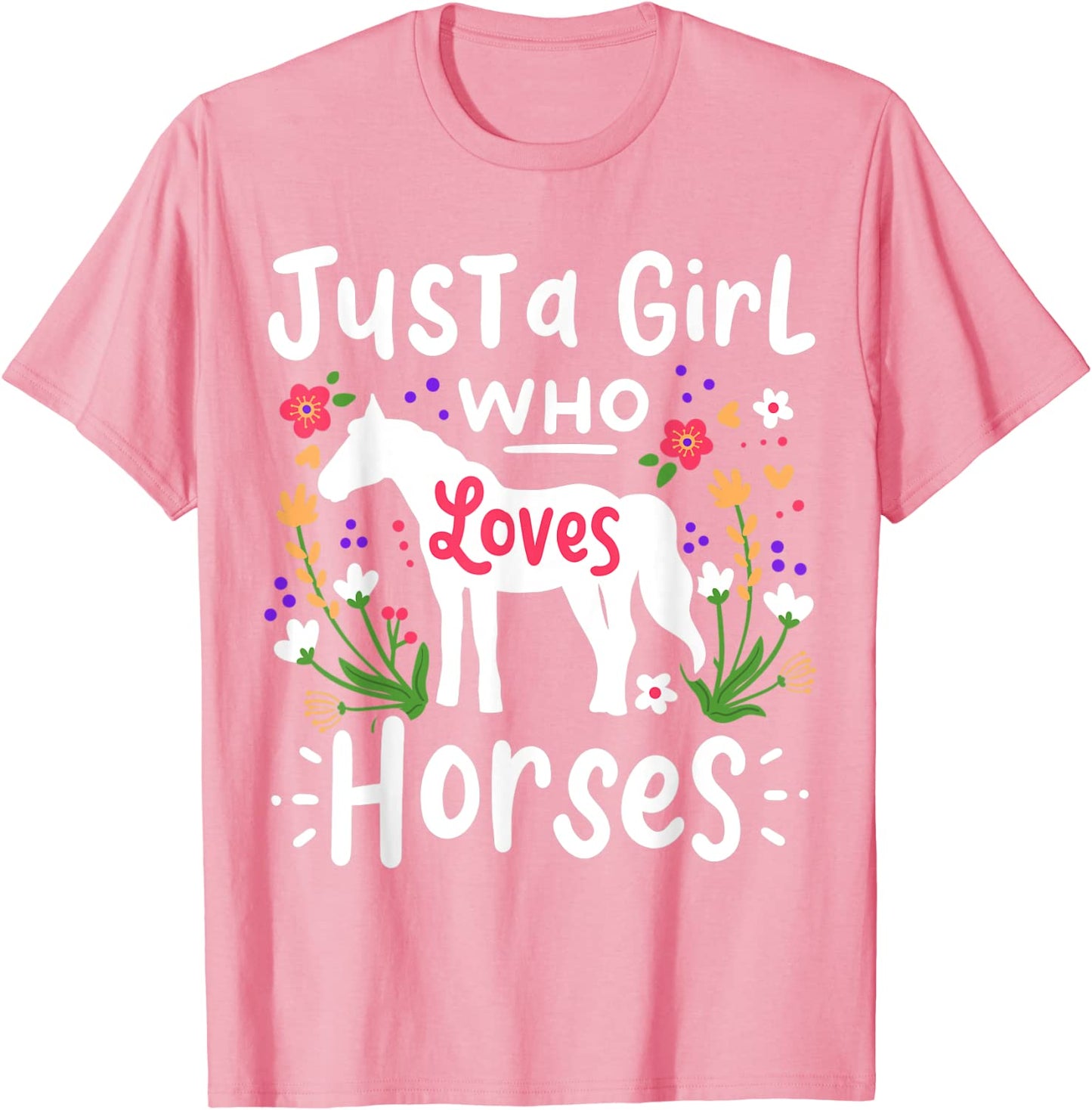 Horse Just A Girl Who Loves Horses Cute Gift T-Shirt
