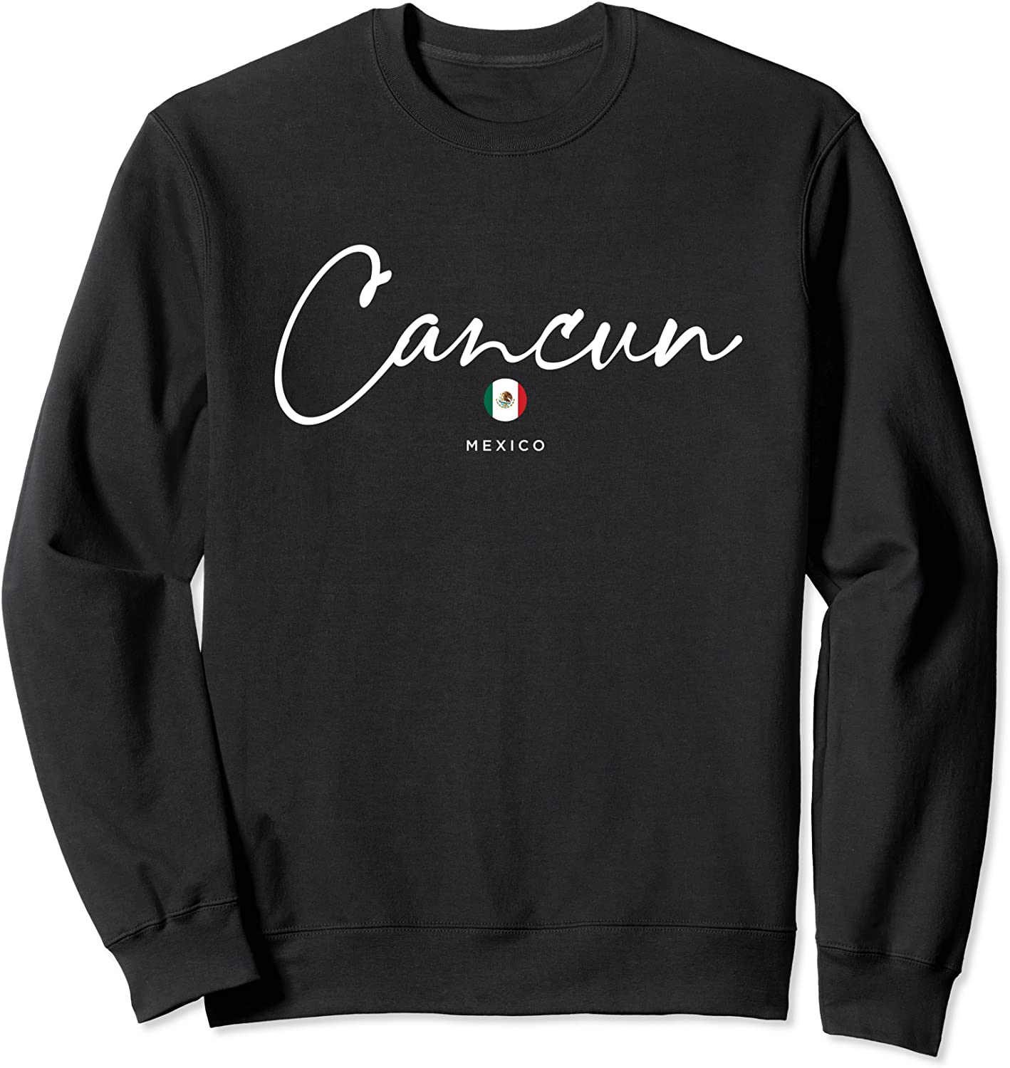 Cancun Mexico Flag Sweatshirt