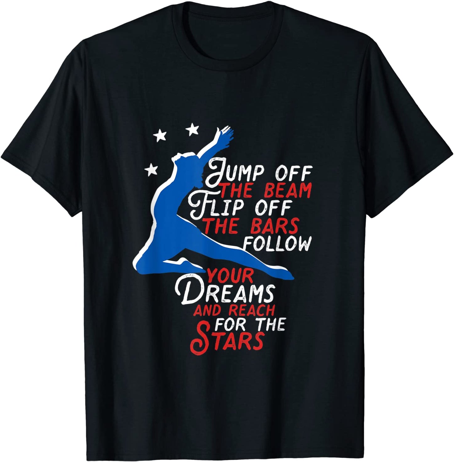 Cute Gymnastics Girl T-shirt Inspirational Sports Sayings
