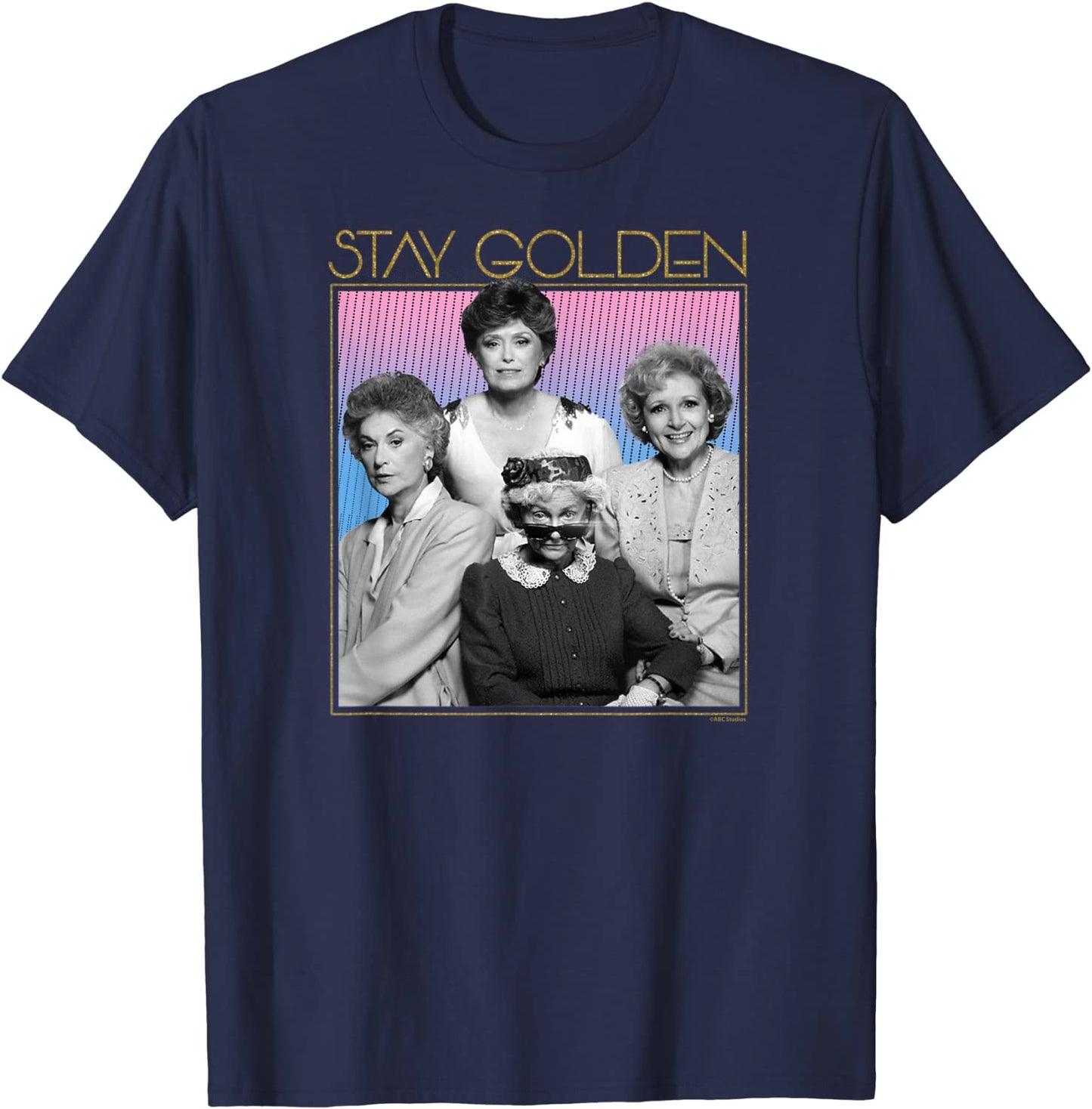 The Golden Girls Stay Golden T-Shirt