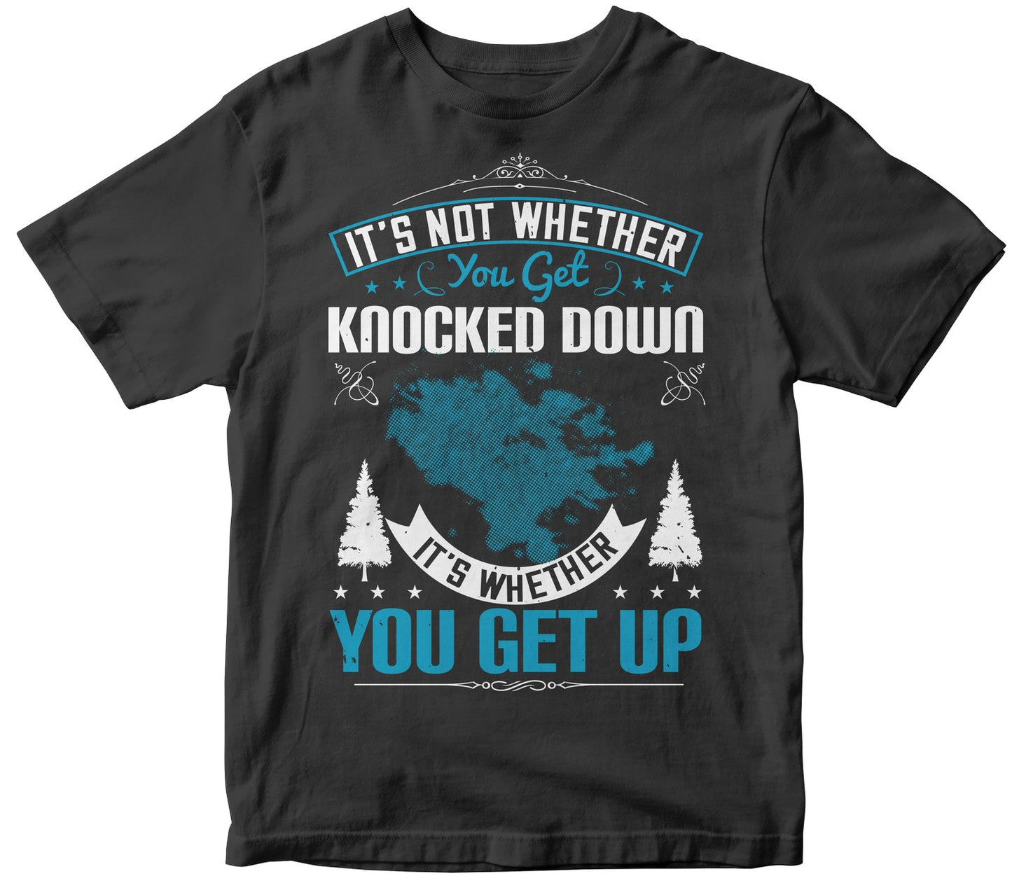 It’S Not Whether You Get Knocked Down, It’S Whether You Get Up