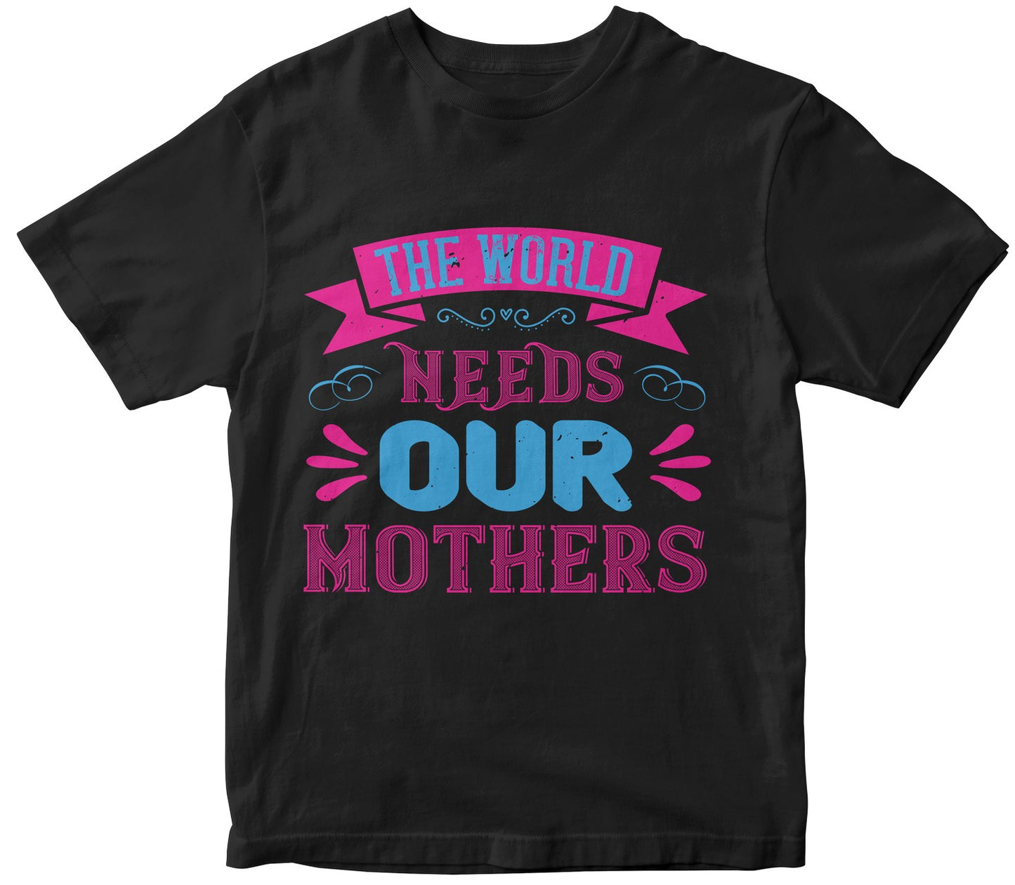 The World Needs Our Mothers Collection 2021