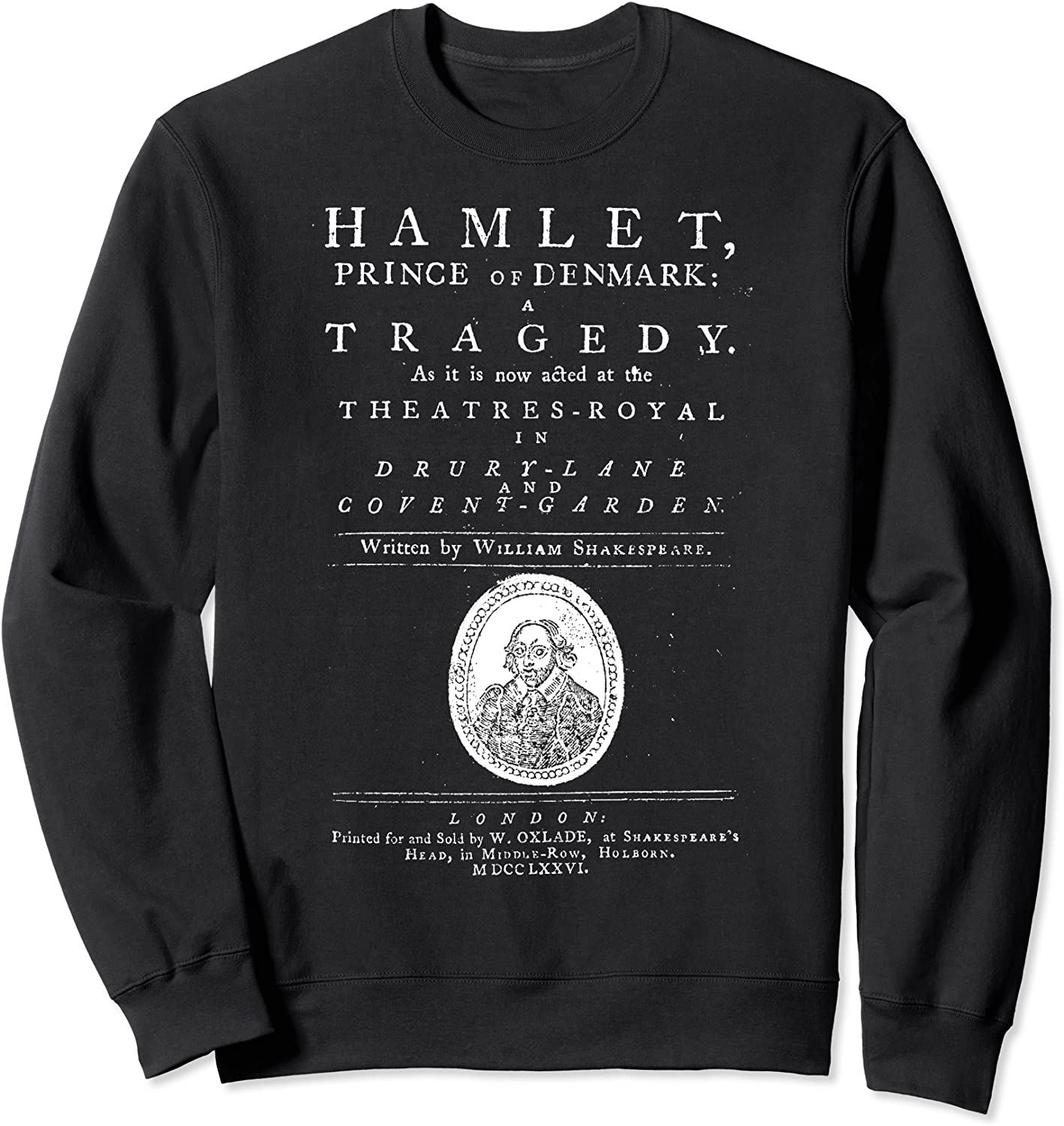 William Shakespeare Hamlet Sweatshirt Book Literature Gift