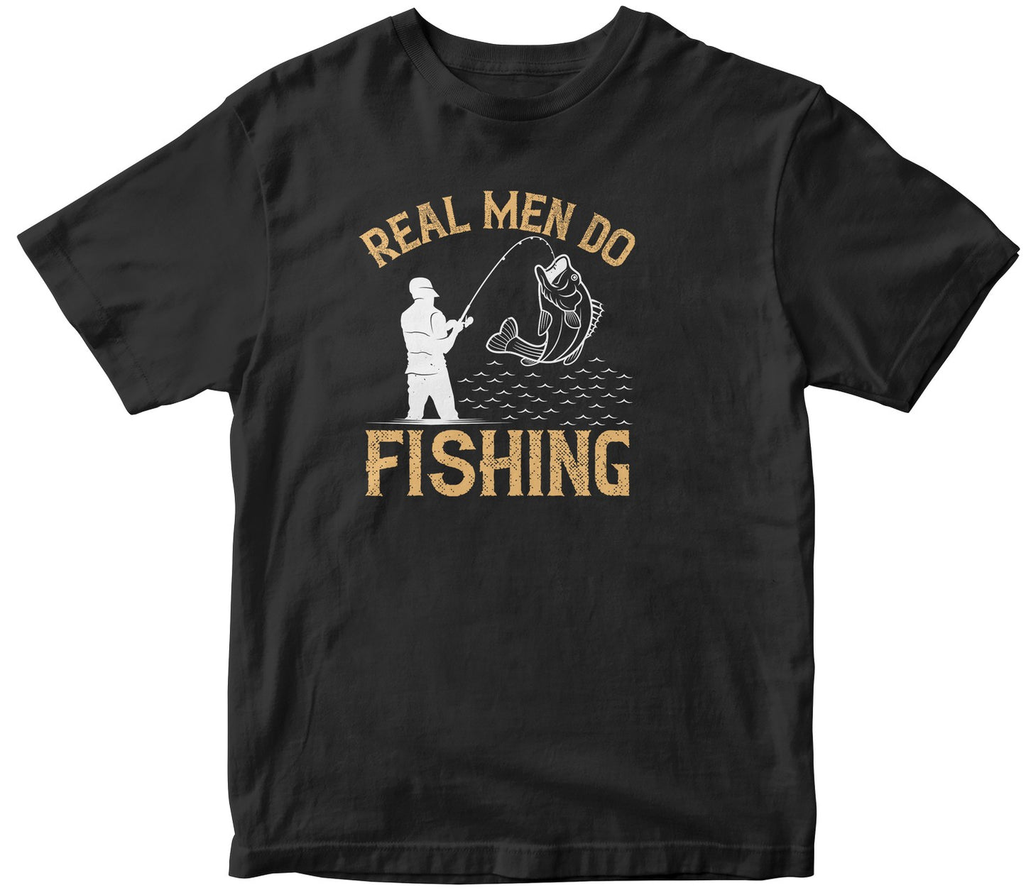Real Men Do Fishing