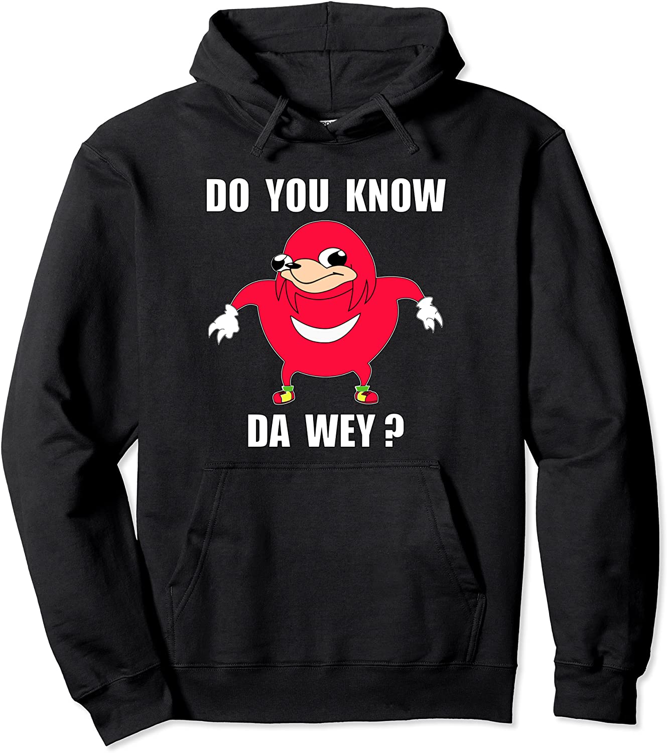Do You Know The Way Ugandan Knuckle Shirt Funny Meme Hoodie