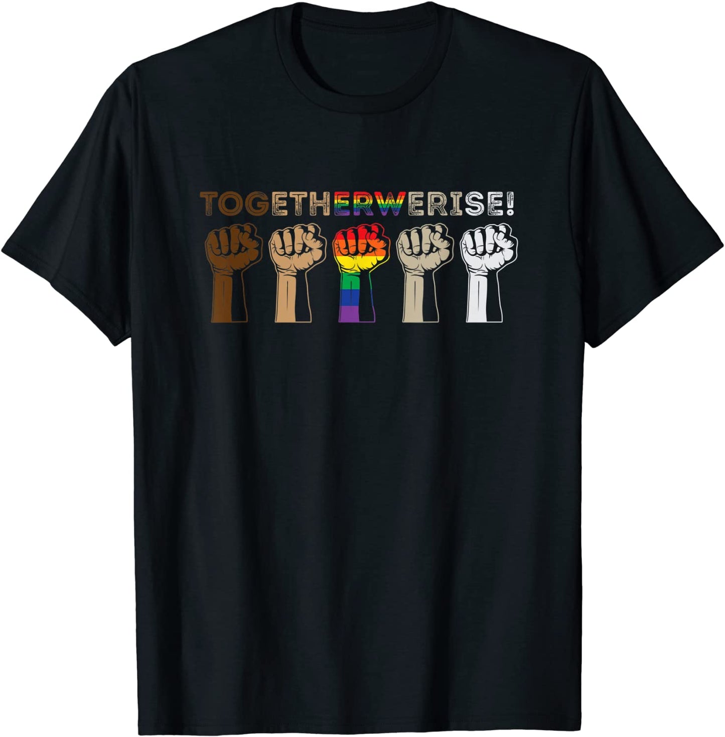 Together We Rise - Black Lives Matter T Shirt